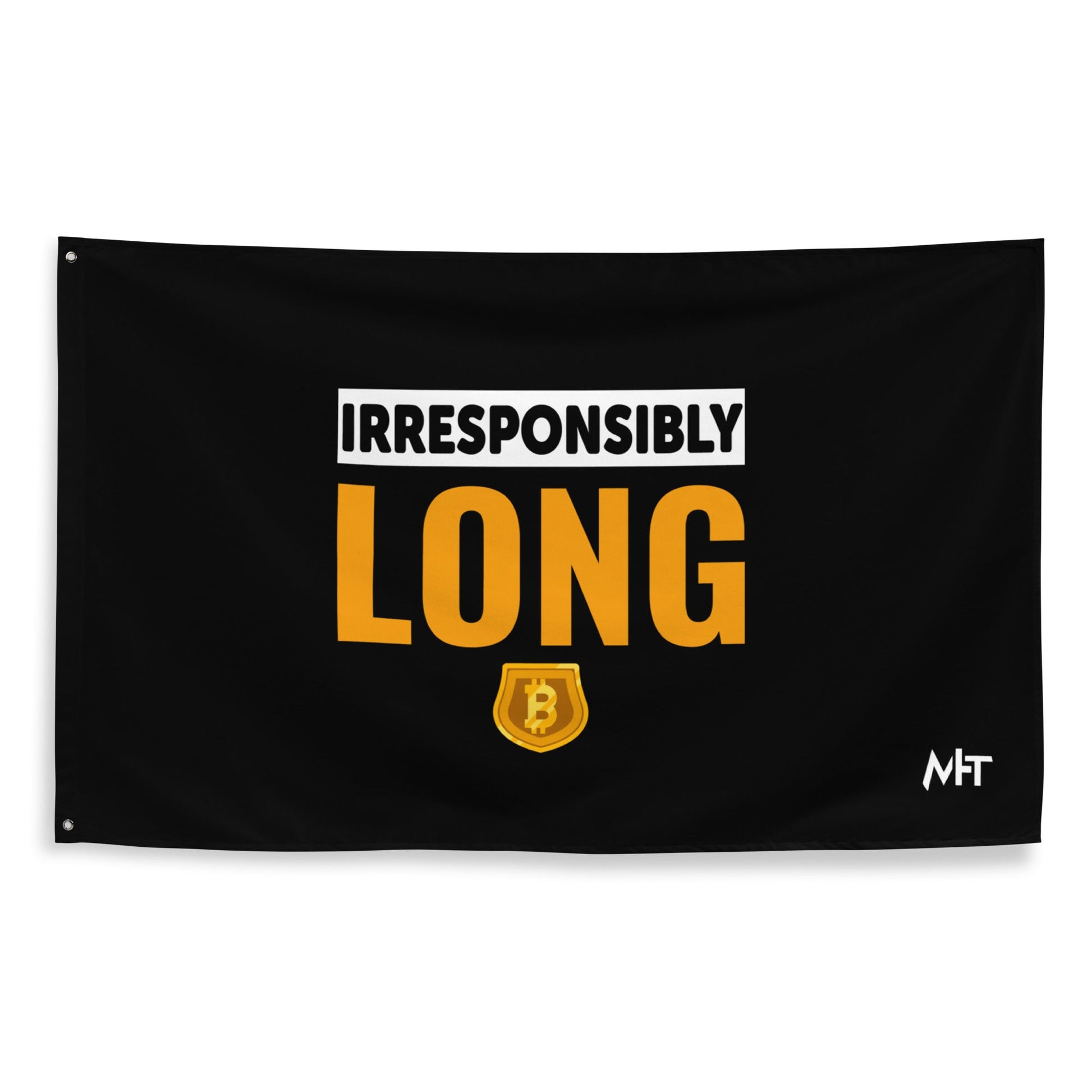 Irresponsibly Long Bitcoin - Flag by DarkByteGear
