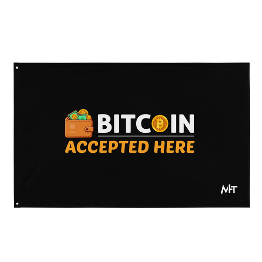 Bitcoin Accepted Here - Flag by DarkByteGear