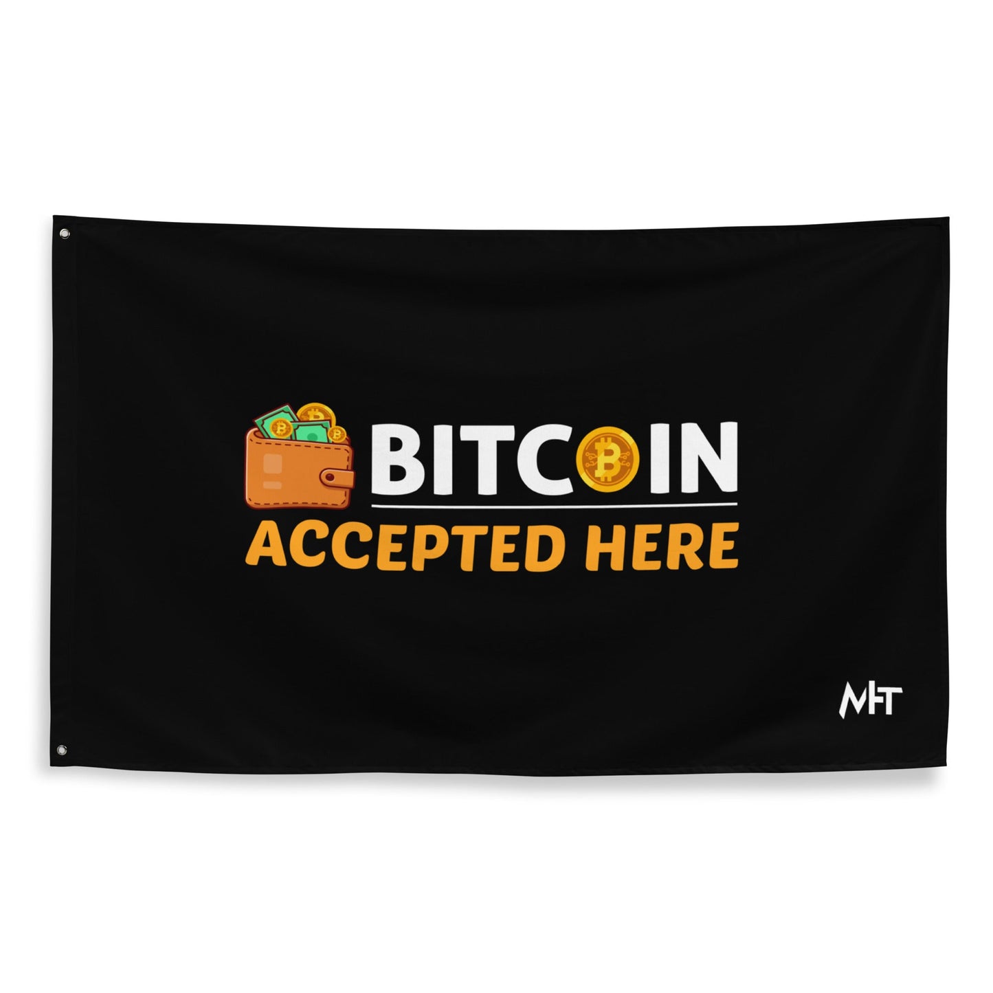 Bitcoin Accepted Here - Flag by DarkByteGear