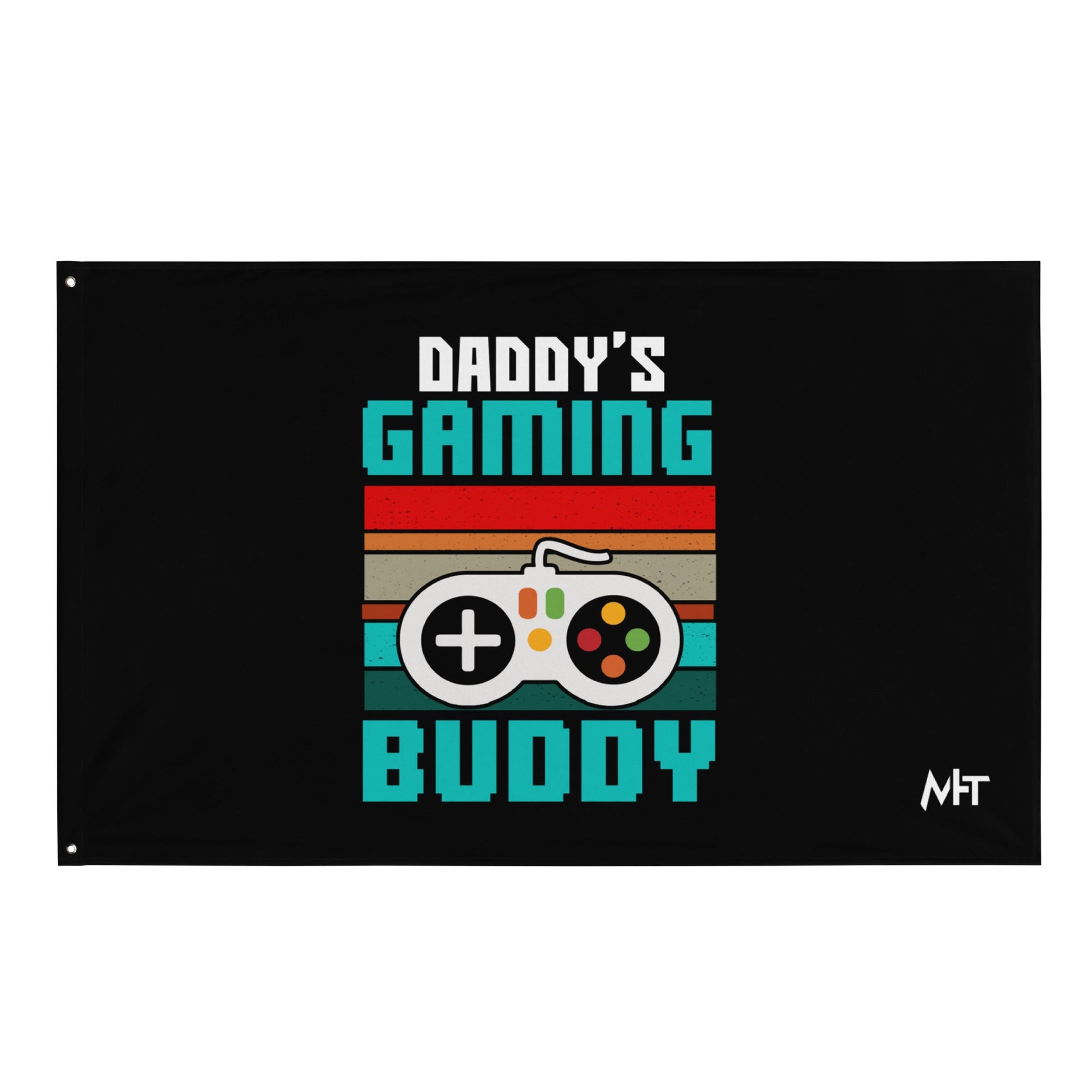 Daddy's Gaming Buddy Rima Flag by DarkByteGear
