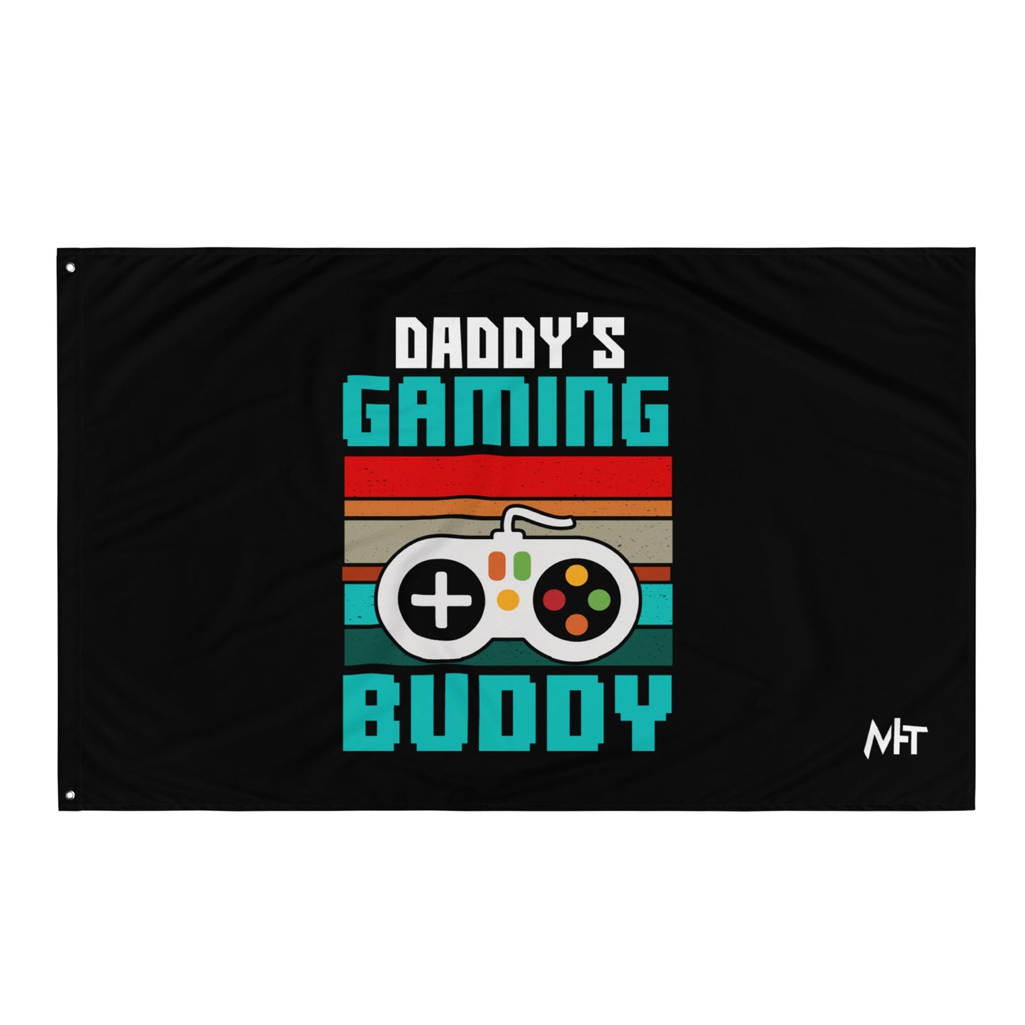 Daddy's Gaming Buddy Rima Flag by DarkByteGear