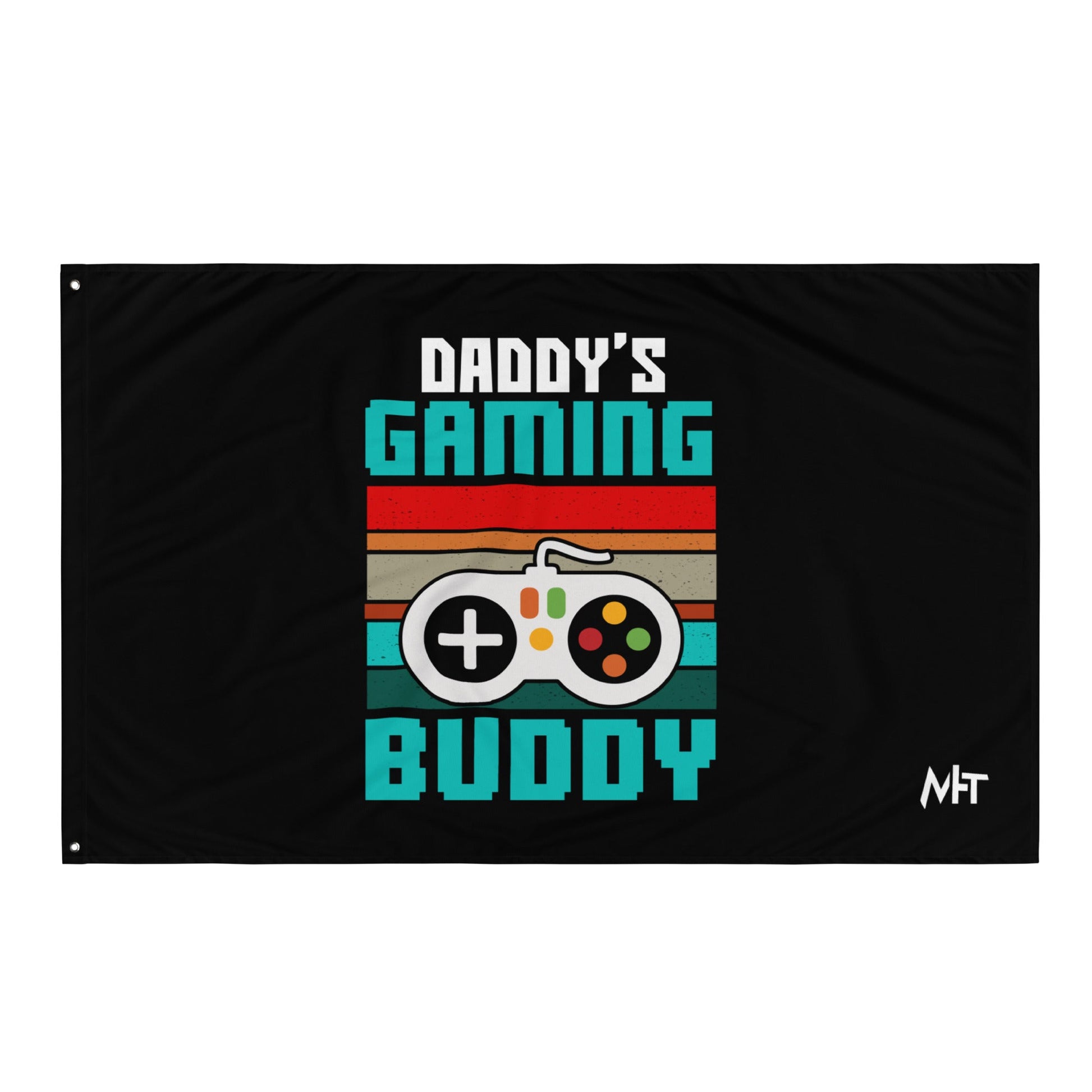 Daddy's Gaming Buddy Rima Flag by DarkByteGear