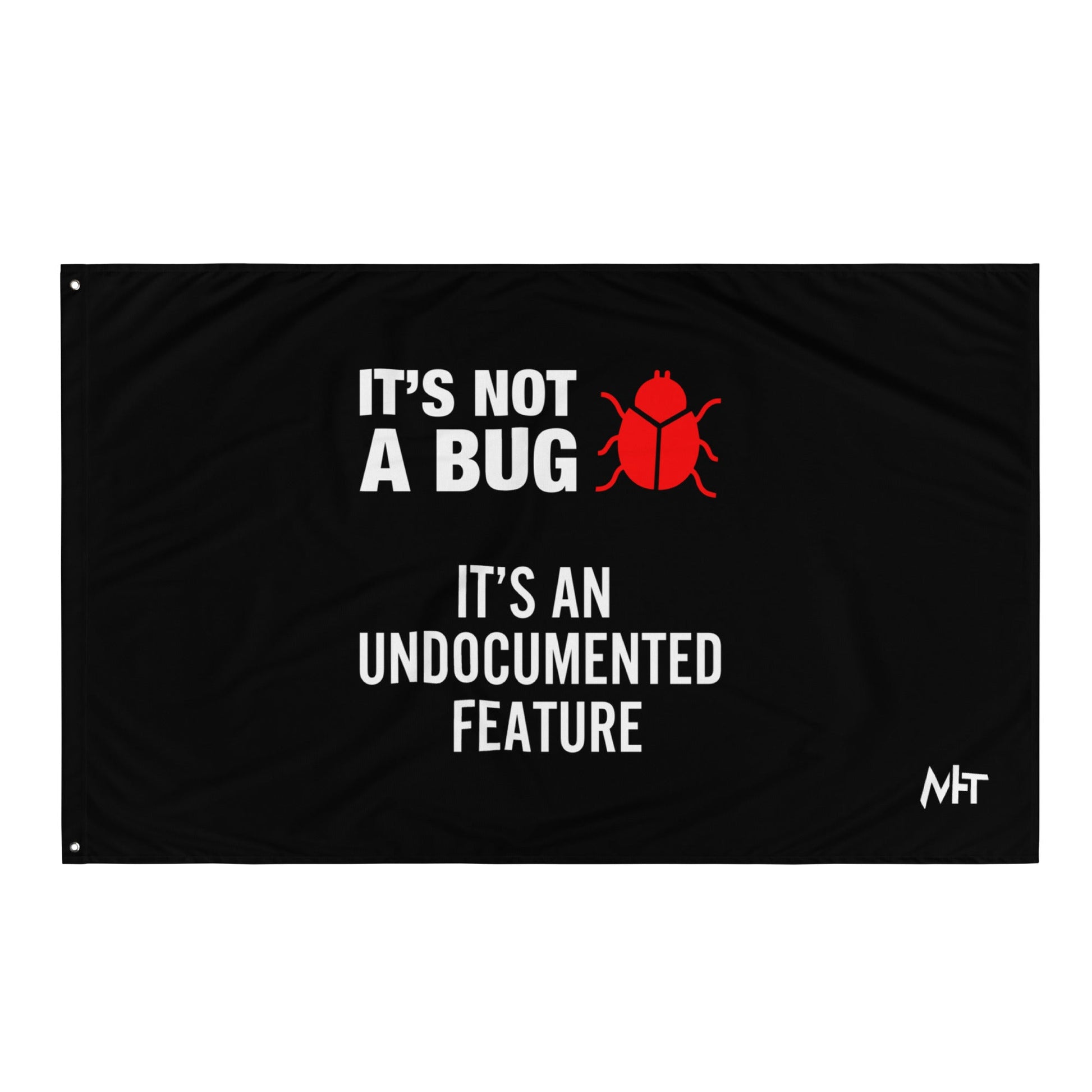 It's not a Bug - Red Flag by DarkByteGear