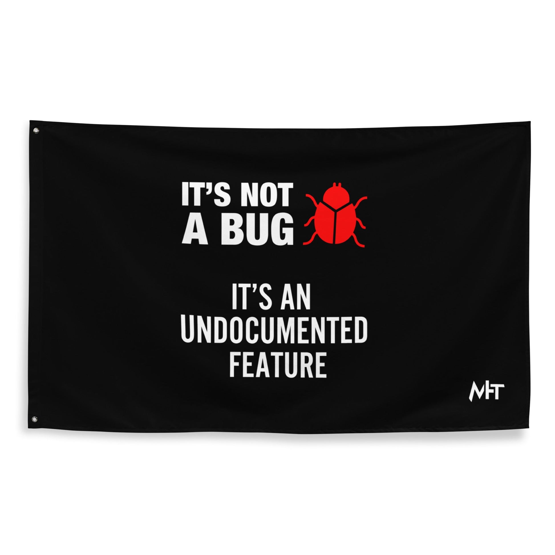 It's not a Bug - Red Flag by DarkByteGear