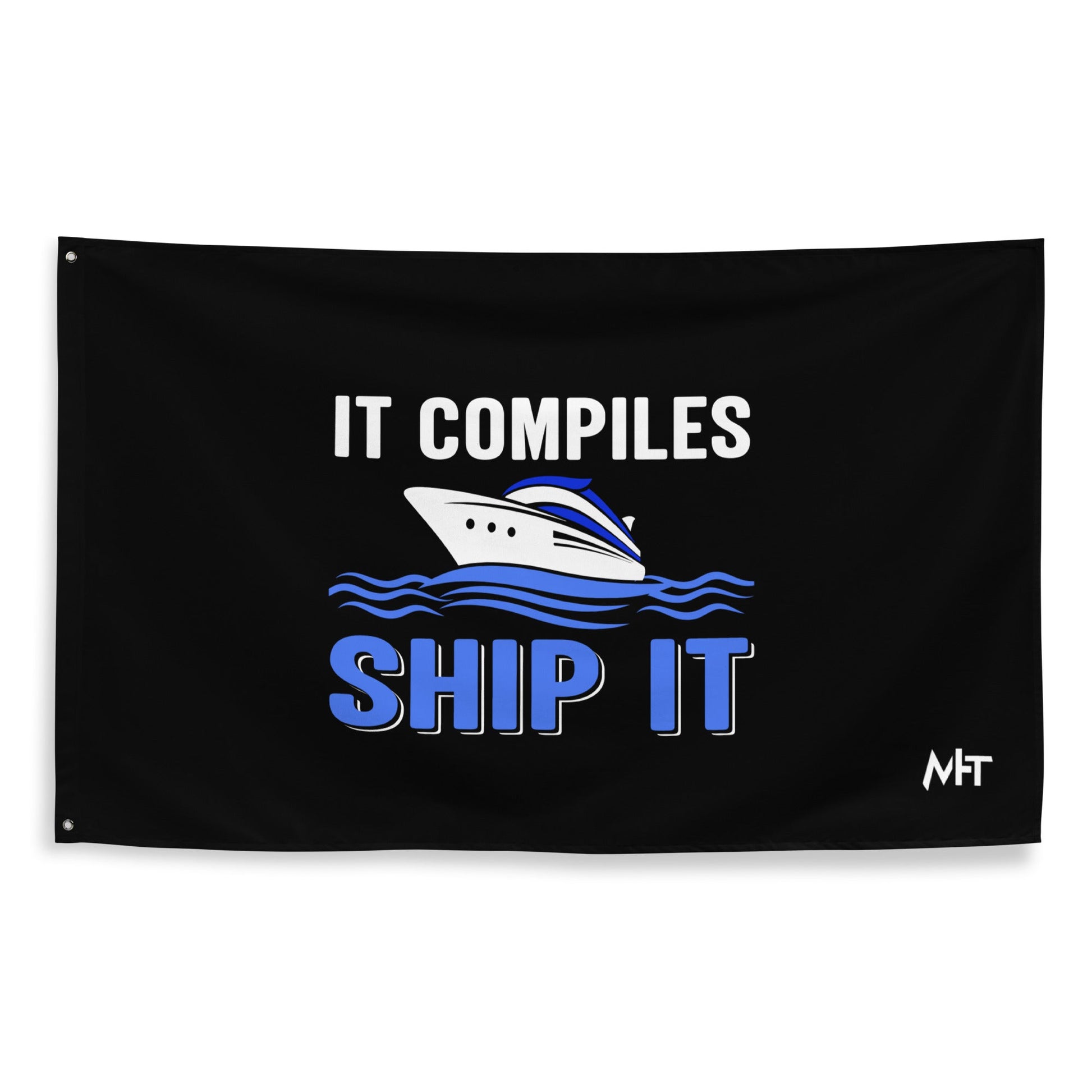 It Compiles, Ship it Flag by DarkByteGear