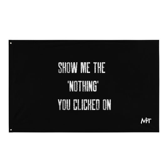 Show me the Nothing you Clicked on V2 Flag by DarkByteGear
