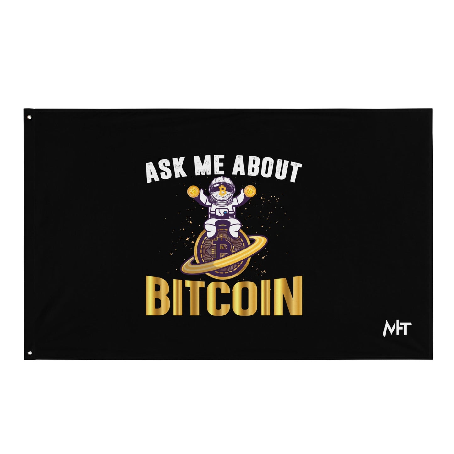 Ask Me about Bitcoin Flag by DarkByteGear