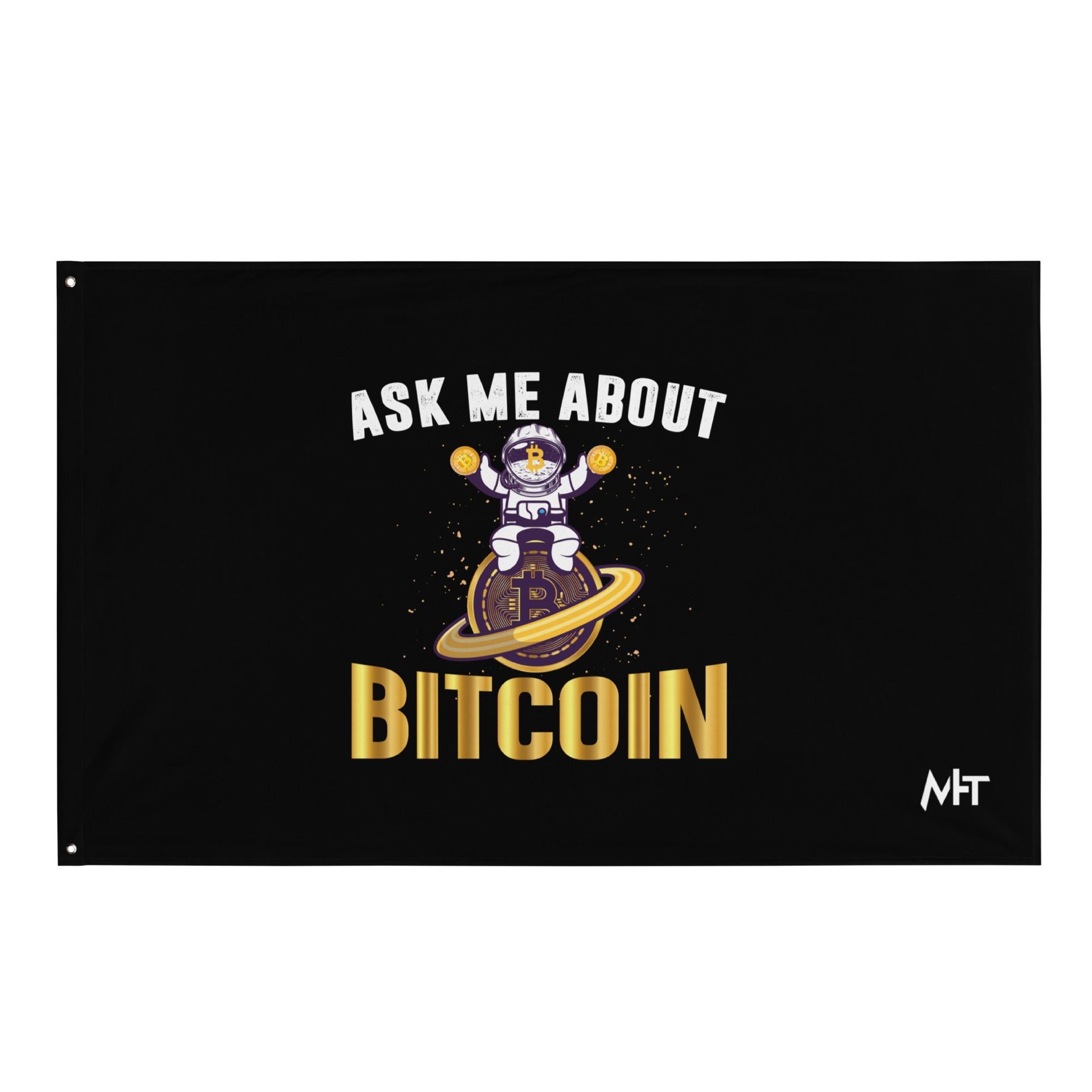 Ask Me about Bitcoin Flag by DarkByteGear