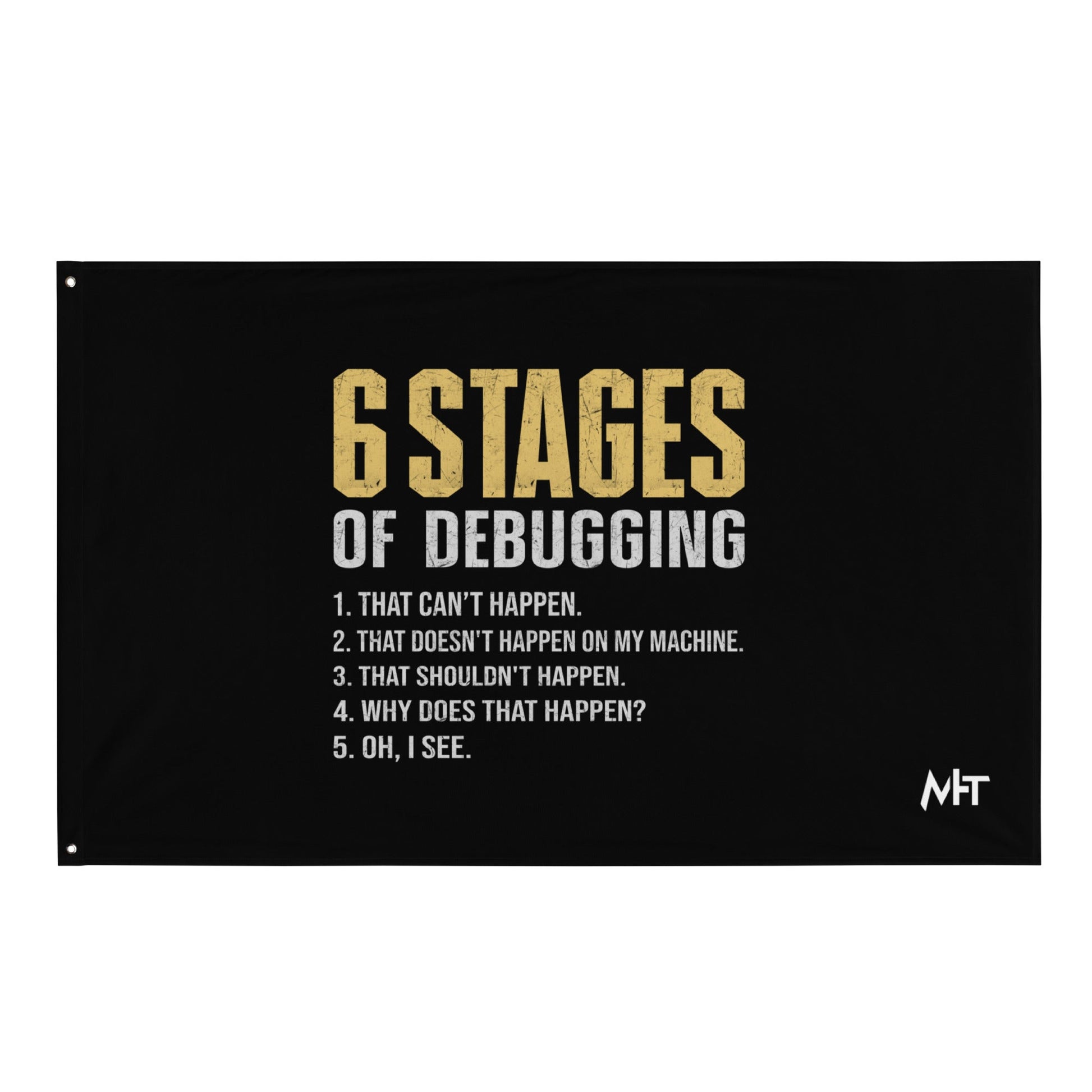 6 Stages of Debugging Yellow V Flag by DarkByteGear