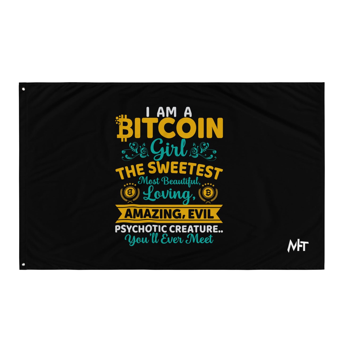I am a Bitcoin Girl, the sweetest - Flag by DarkByteGear