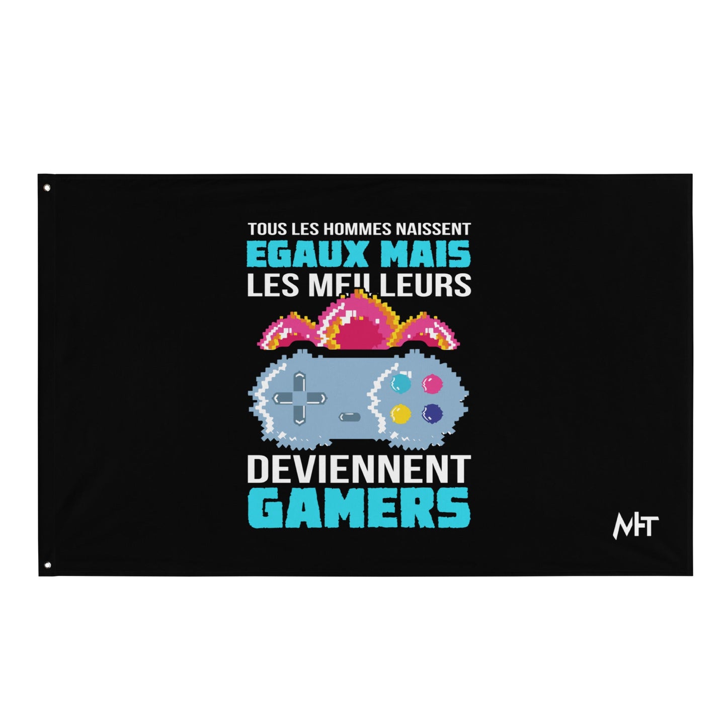 Tous Les Hommes Naissent Egaux Mais - Flag by DarkByteGear