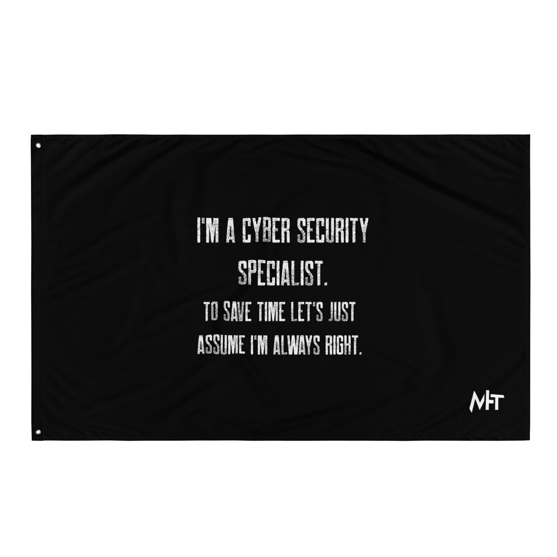 I am a Cyber Security Specialist Flag by DarkByteGear