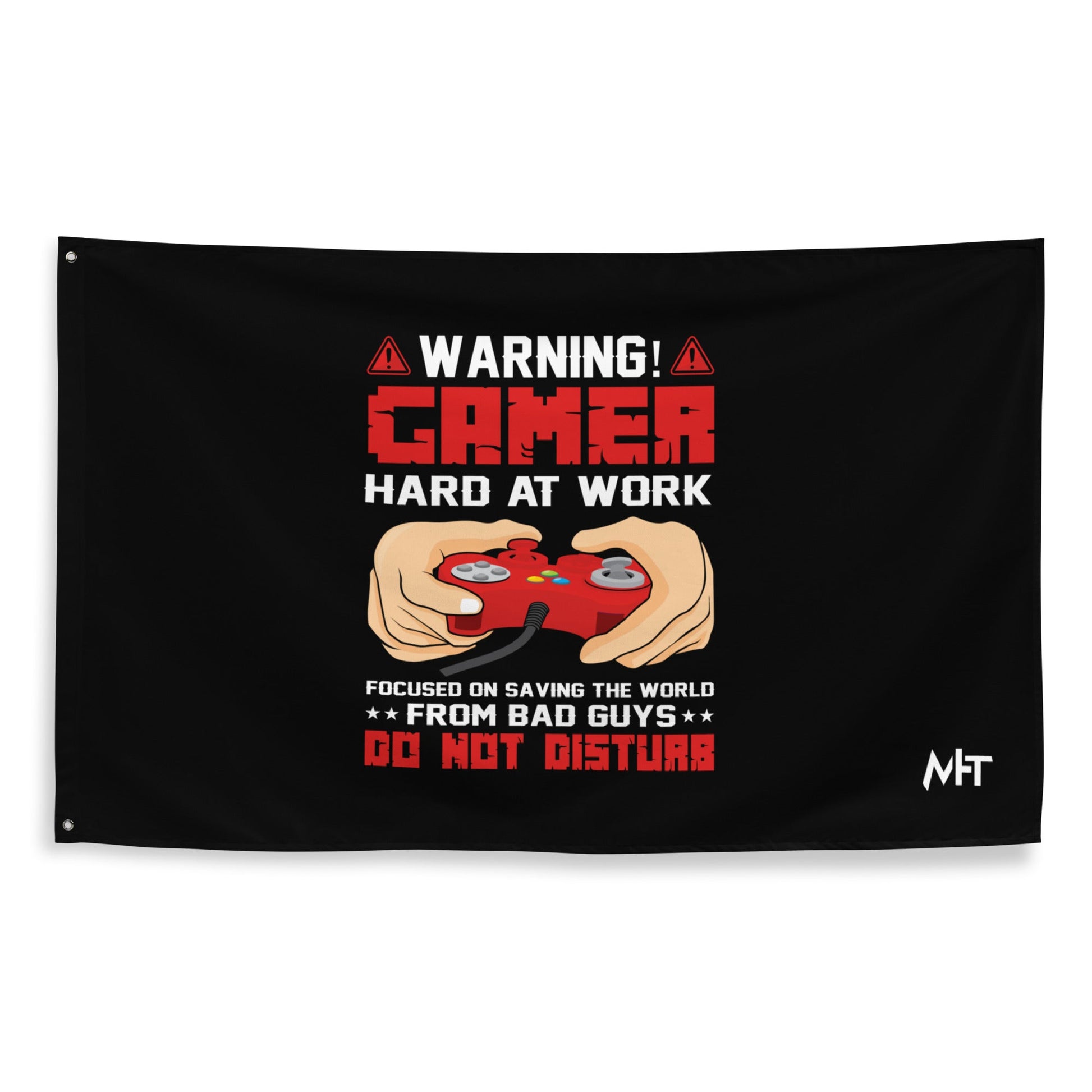 Gamer Hard at Work, Do not Disturb - Flag by DarkByteGear