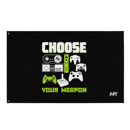 Choose Your Weapons - Flag by DarkByteGear