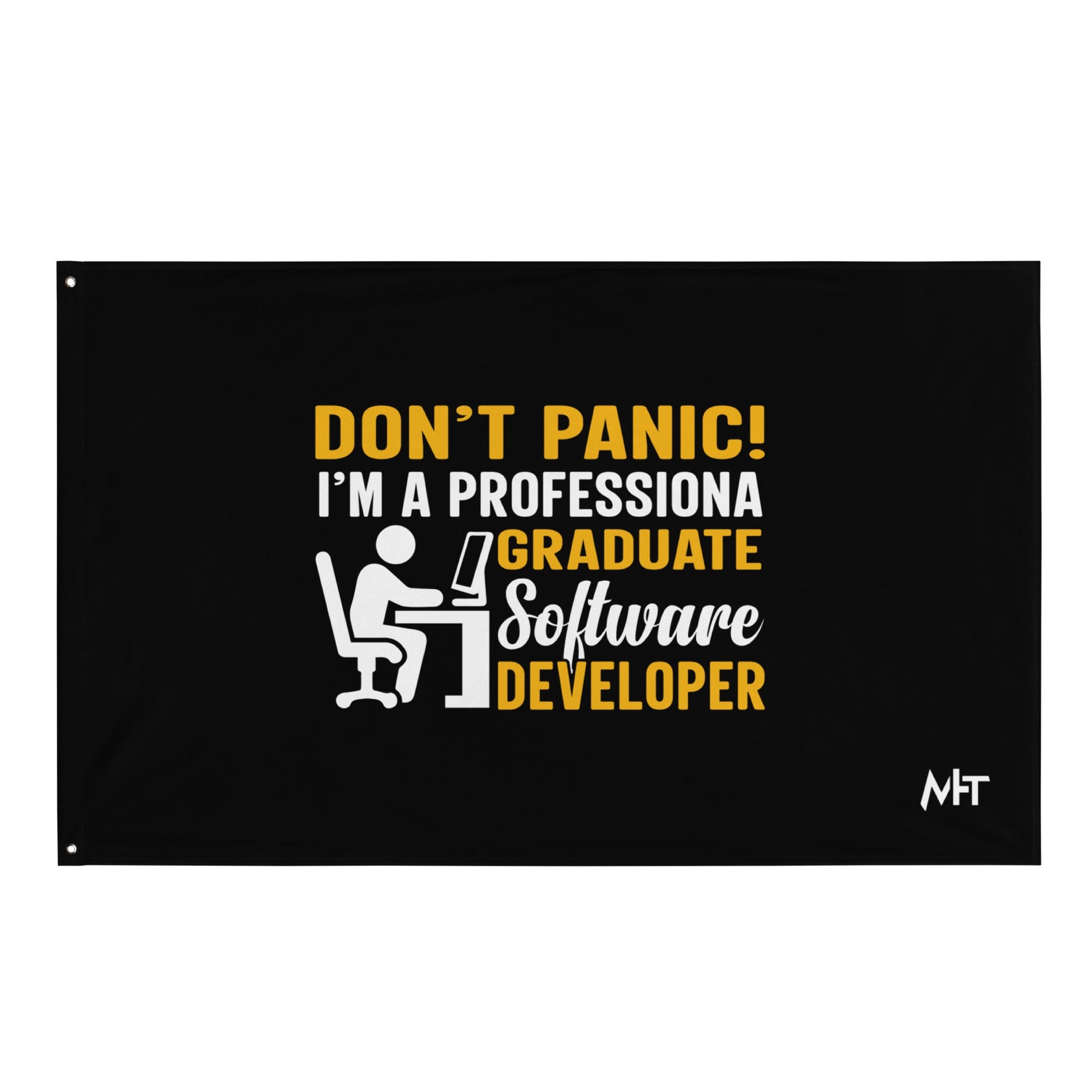 Don’t Worry! I am a Professional Graduate Developer - Flag by DarkByteGear