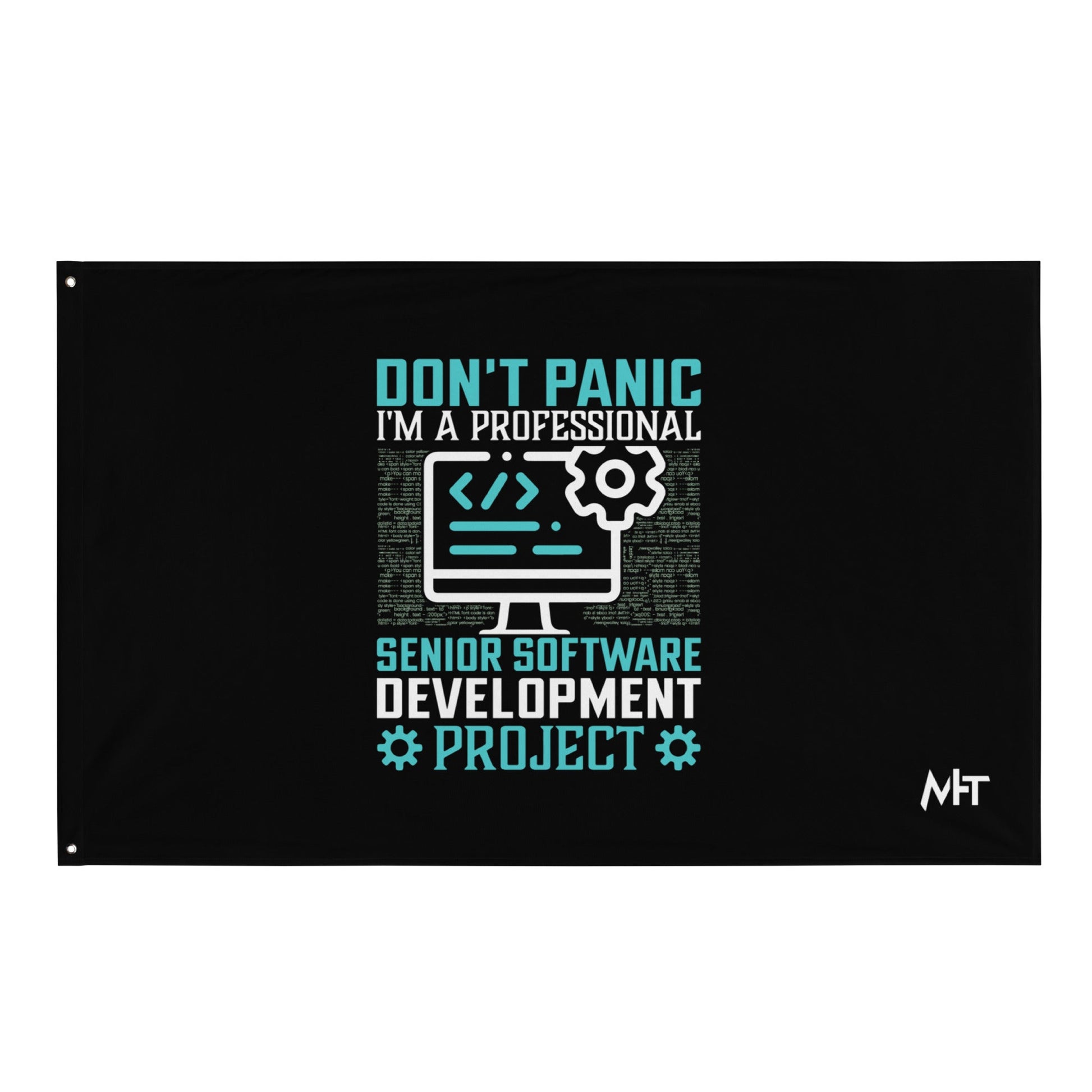 Don’t Worry! I am a Professional Senior Software Developer - Flag by DarkByteGear