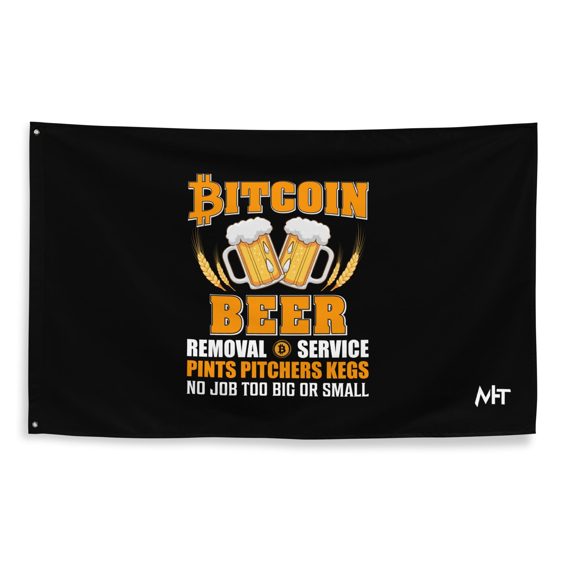 Bitcoin Beer Removal Service - Flag by DarkByteGear