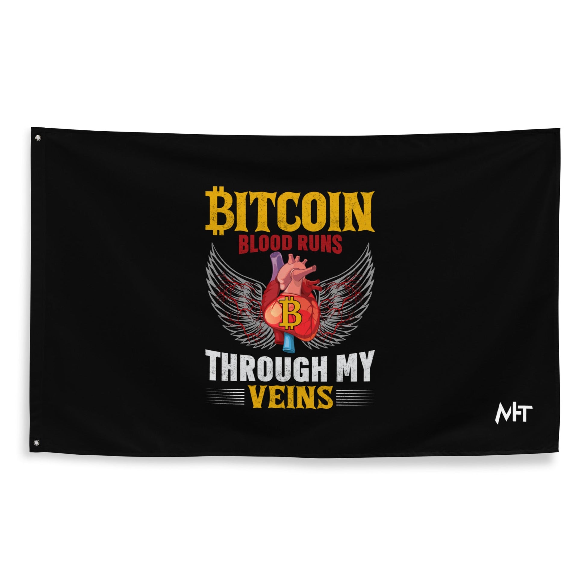Bitcoin Blood Run Through My Vein - Flag by DarkByteGear