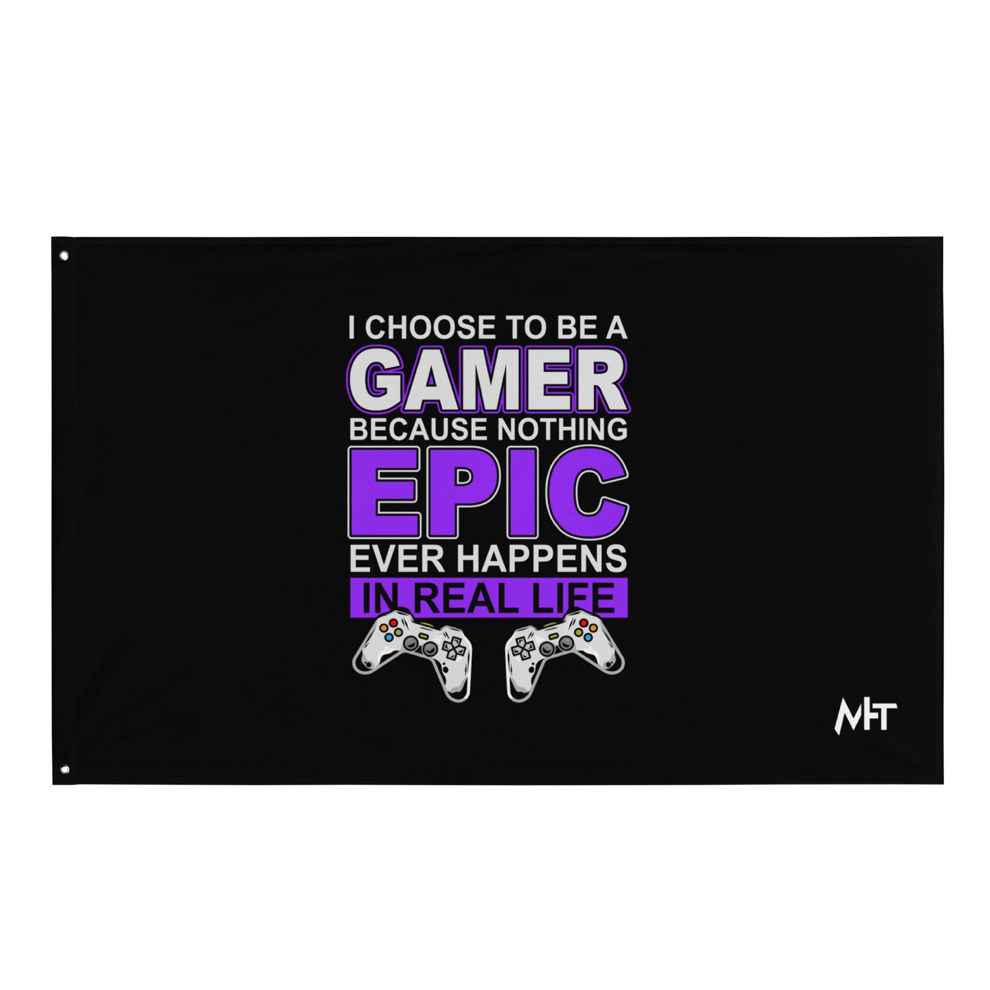 Gamer Epic in Real Life - Flag by DarkByteGear