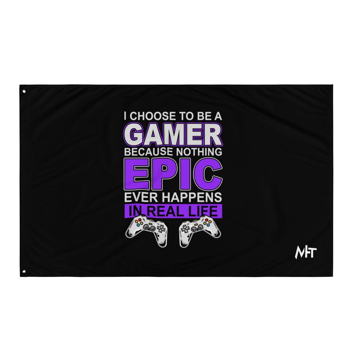 Gamer Epic in Real Life - Flag by DarkByteGear
