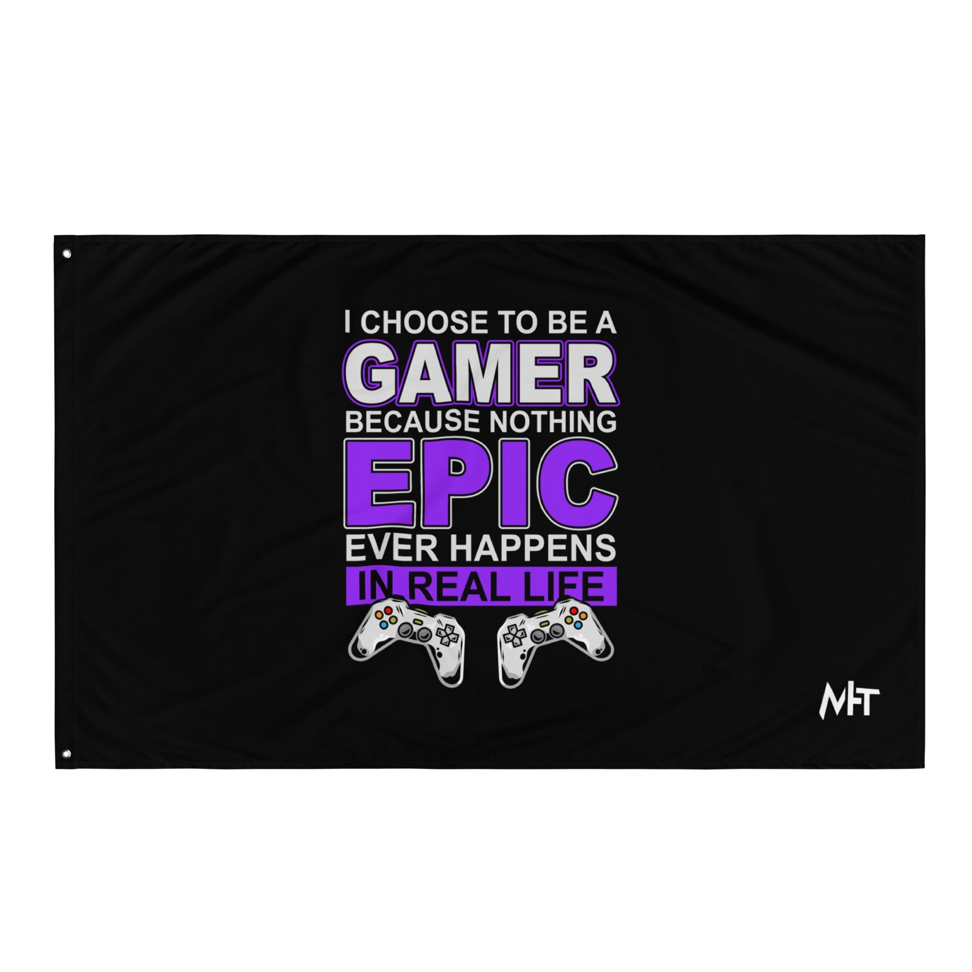 Gamer Epic in Real Life - Flag by DarkByteGear