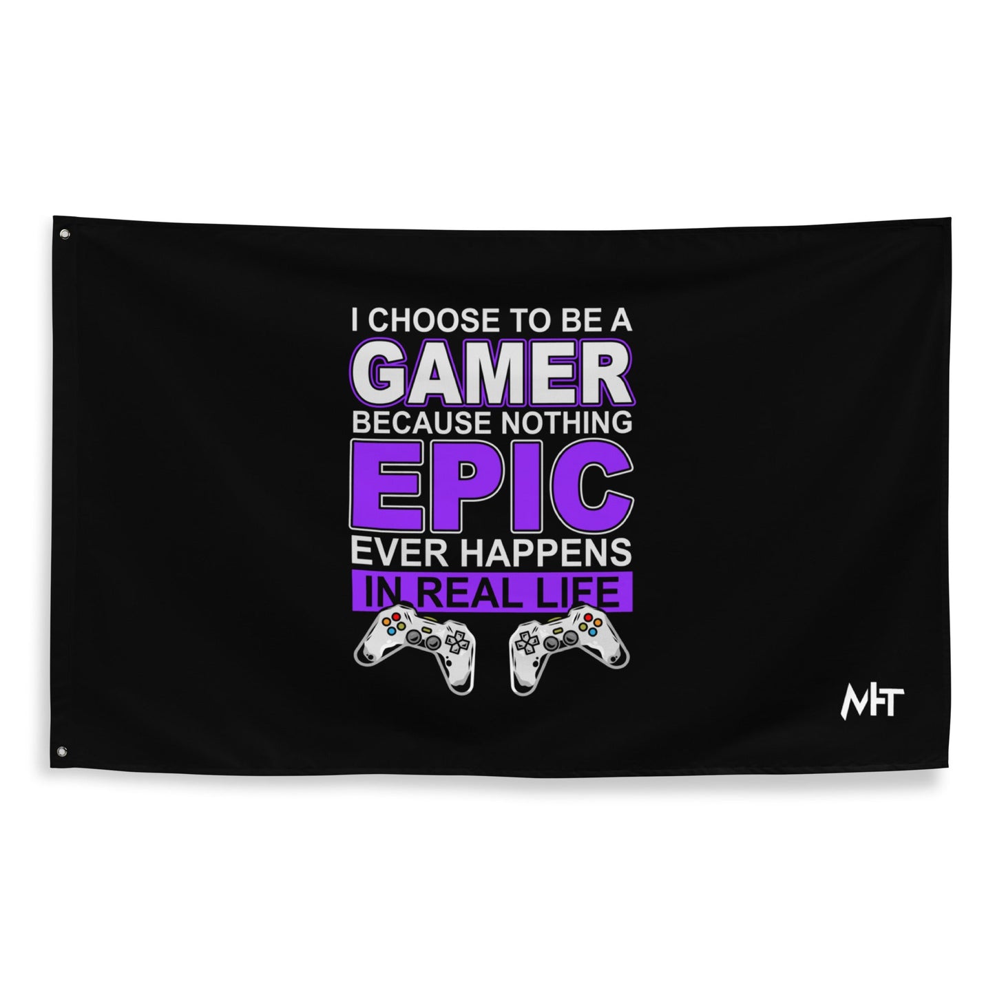 Gamer Epic in Real Life - Flag by DarkByteGear