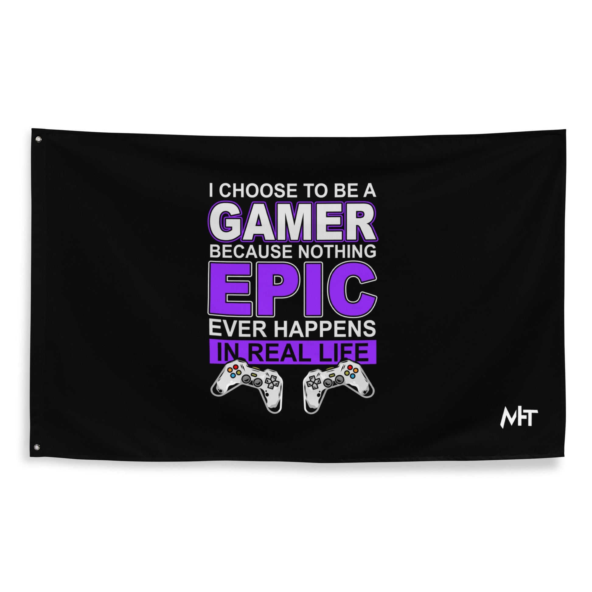 Gamer Epic in Real Life - Flag by DarkByteGear