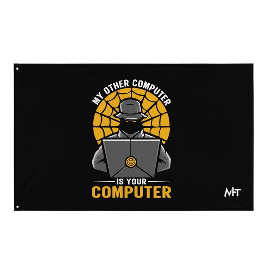 My Other Computer is Your Computer V1 - Flag by DarkByteGear