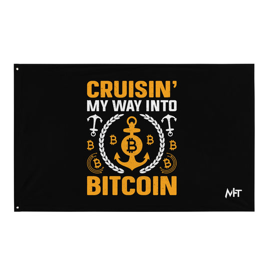 Cruising My Way into Bitcoin - Flag by DarkByteGear