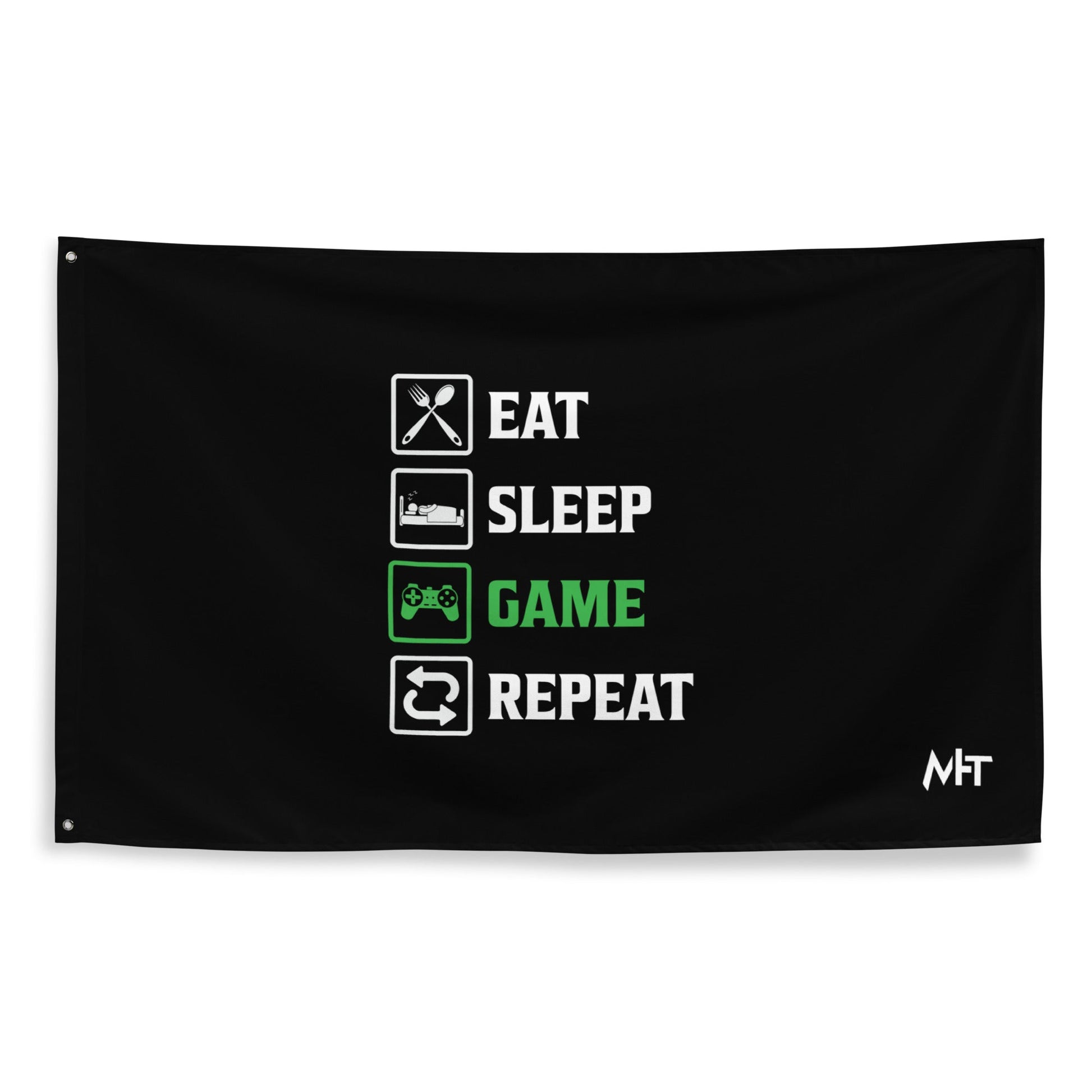 Eat, Sleep, GAME, Repeat - Flag by DarkByteGear