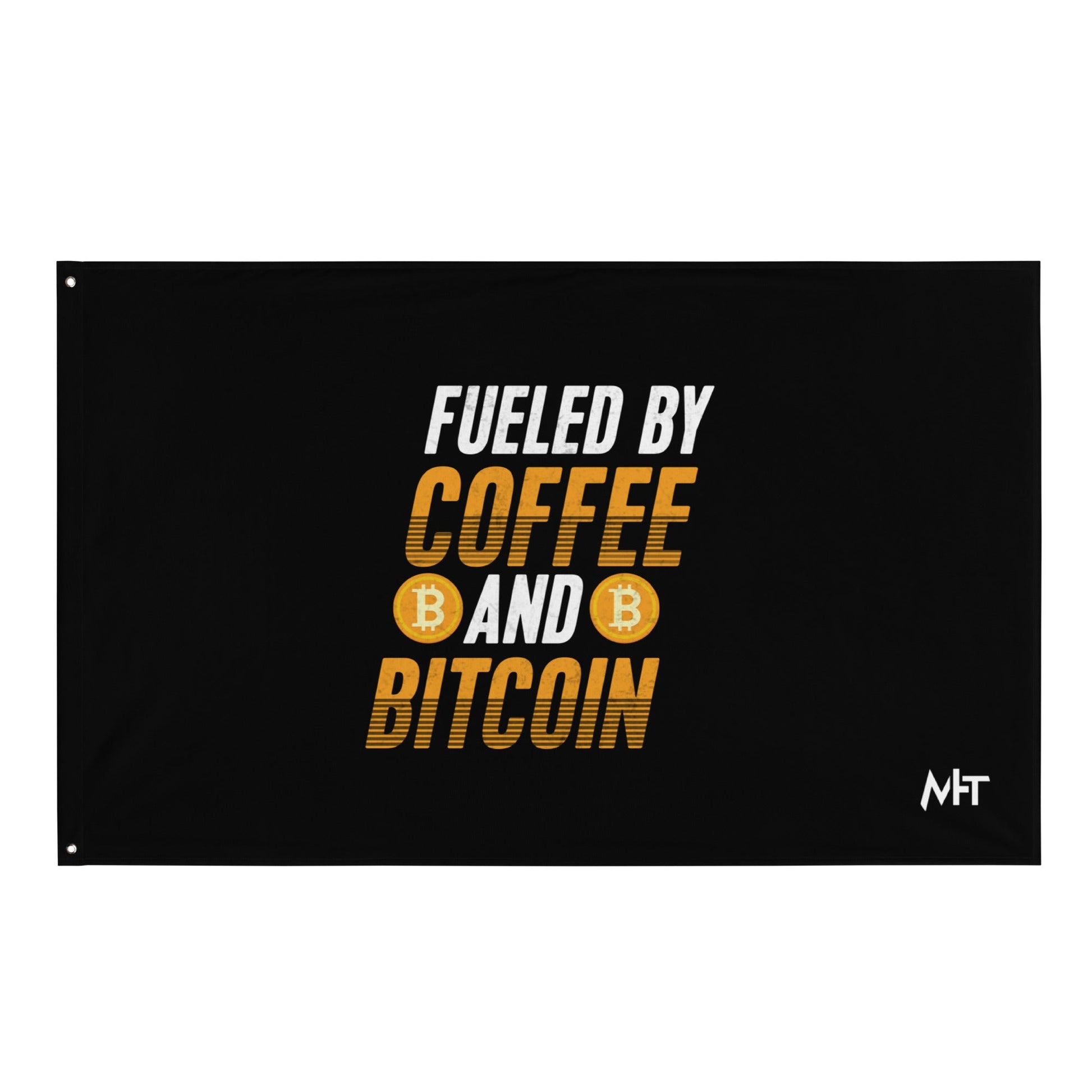 Fueled by Coffee and Bitcoin - Flag by DarkByteGear