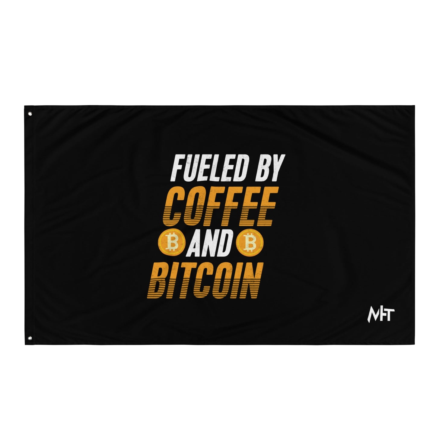 Fueled by Coffee and Bitcoin - Flag by DarkByteGear