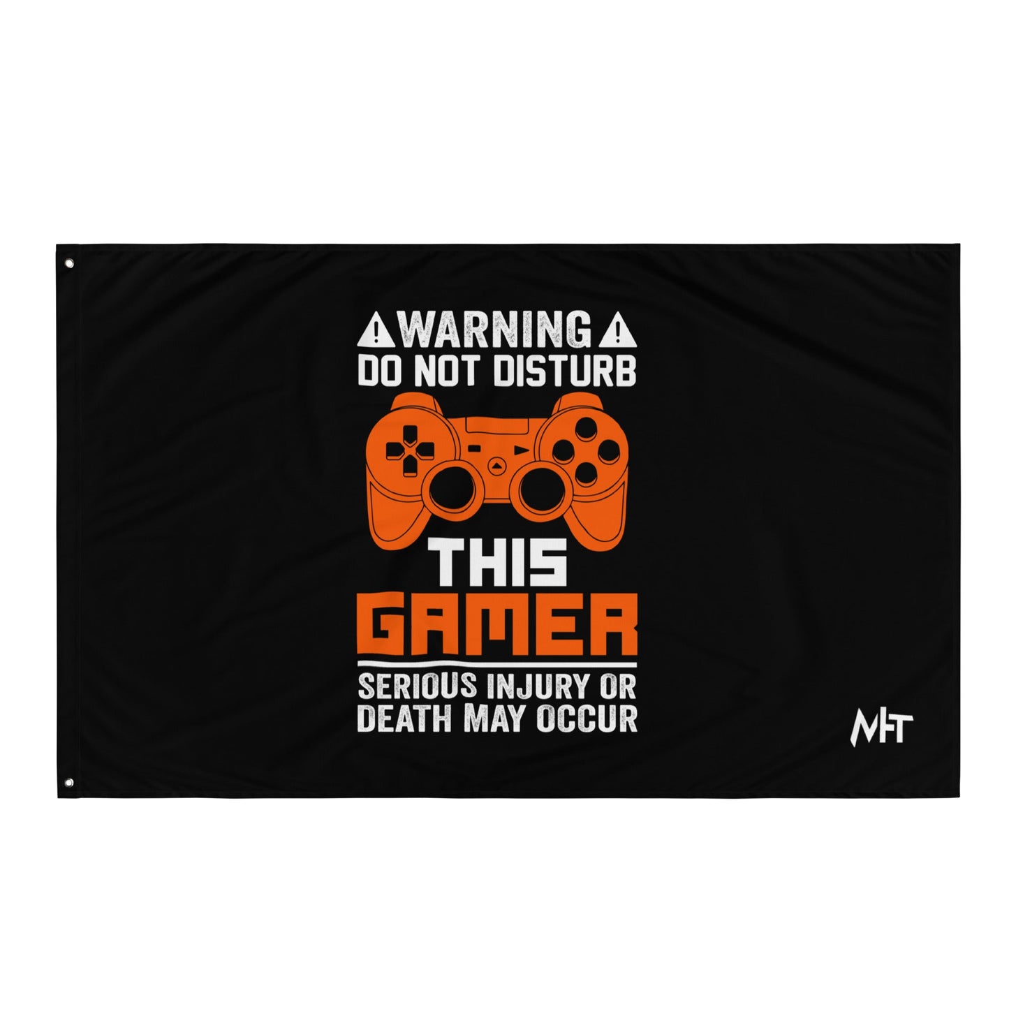 Warning: Do Not Disturb this Gamer! Serious Injury or Death may Occur - Flag by DarkByteGear