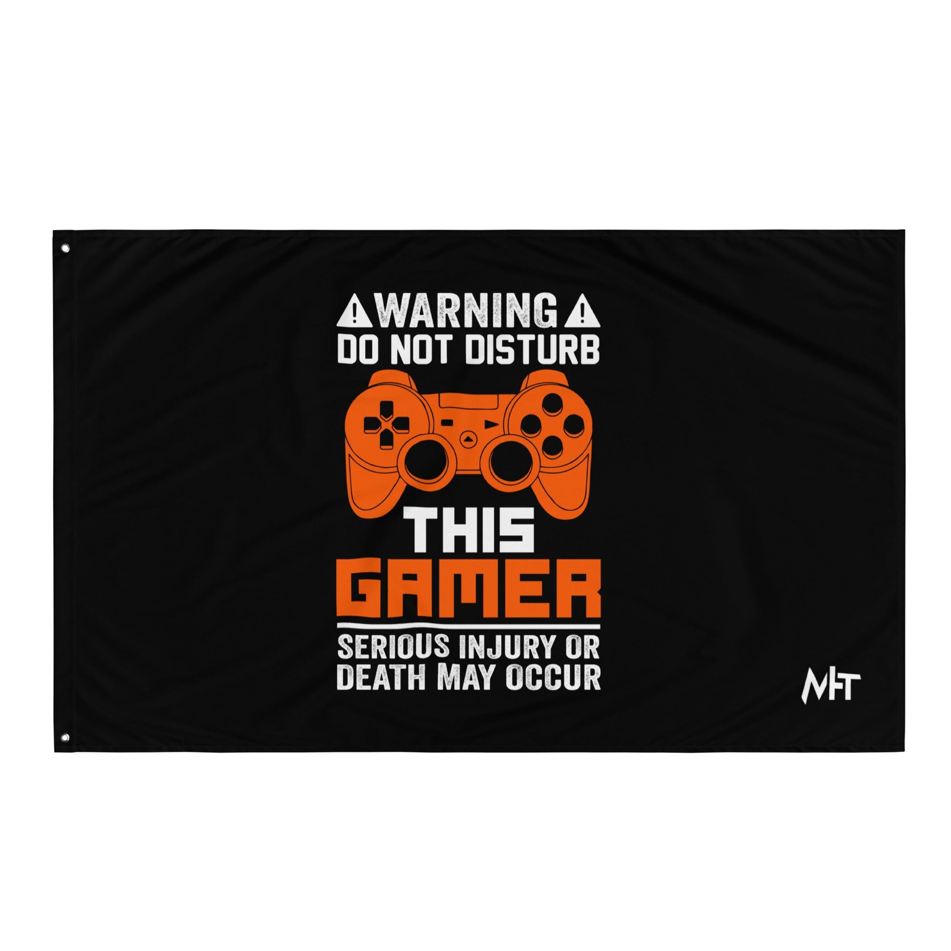 Warning: Do Not Disturb this Gamer! Serious Injury or Death may Occur - Flag by DarkByteGear