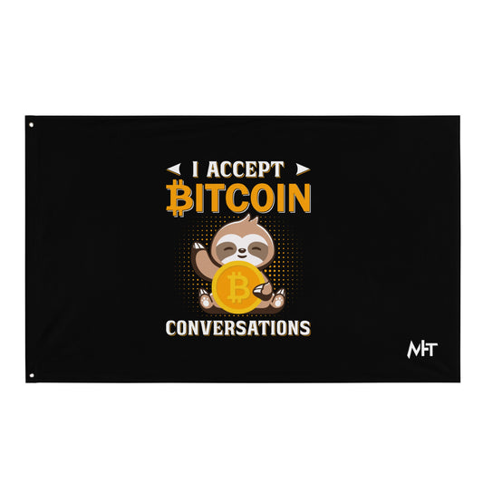I accept Bitcoin Conversations - Flag by DarkByteGear
