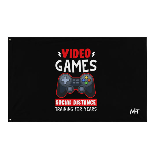 Video Games Social Distance Training for Years - Flag by DarkByteGear