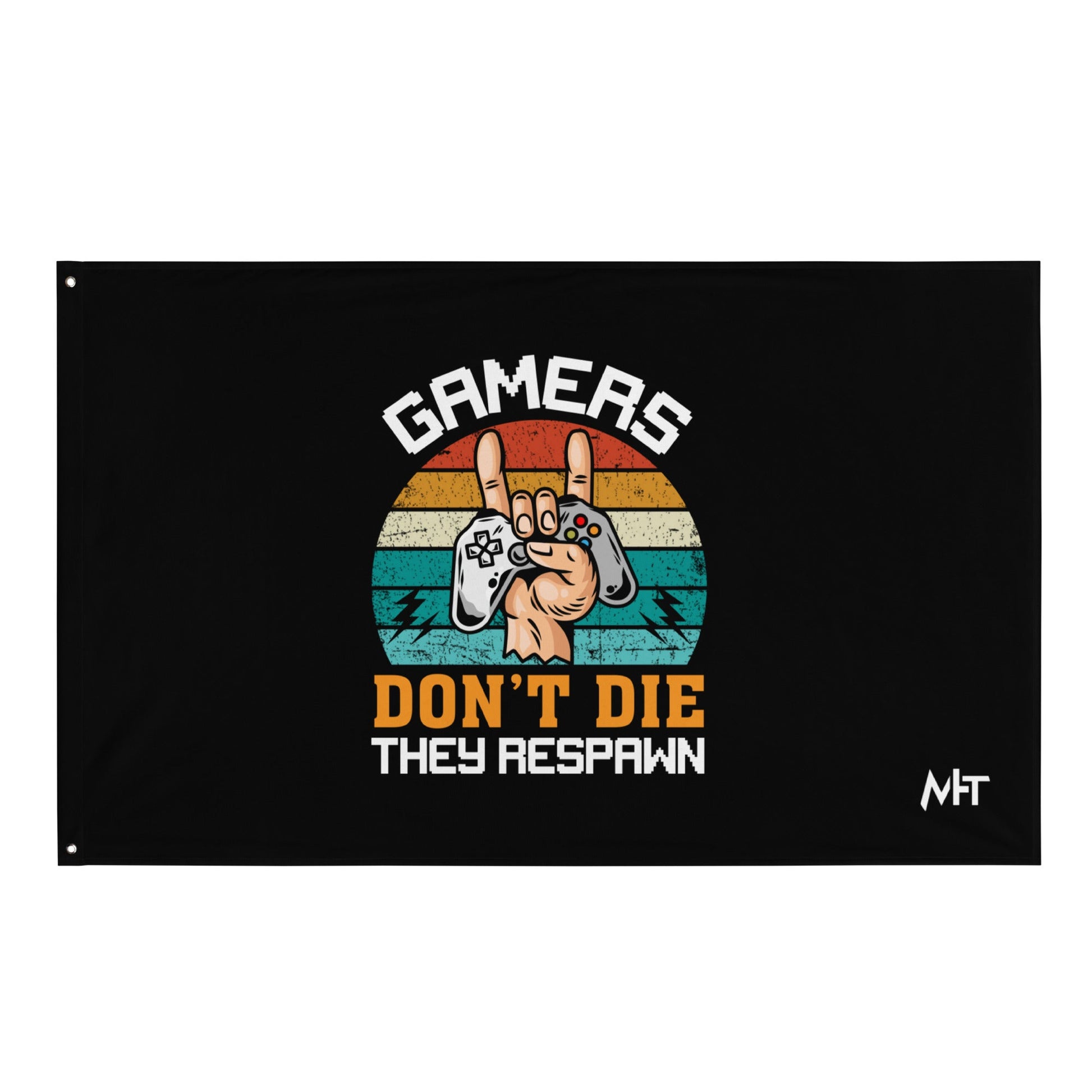 Gamers don't Die, they Respawn - Flag by DarkByteGear