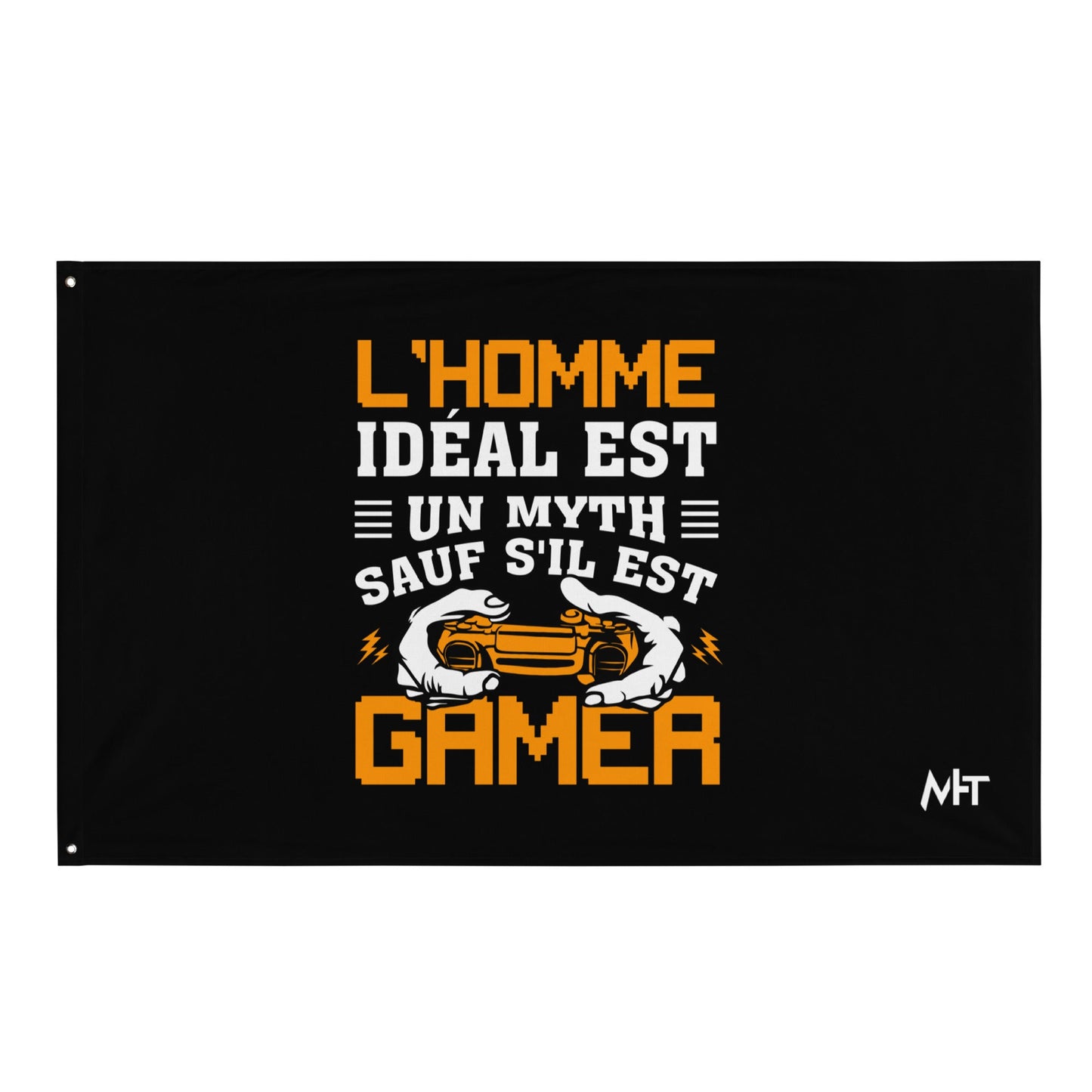 L'HOMME IDEAL EST UN MYTH SAUT SILEST GAMER - Flag by DarkByteGear