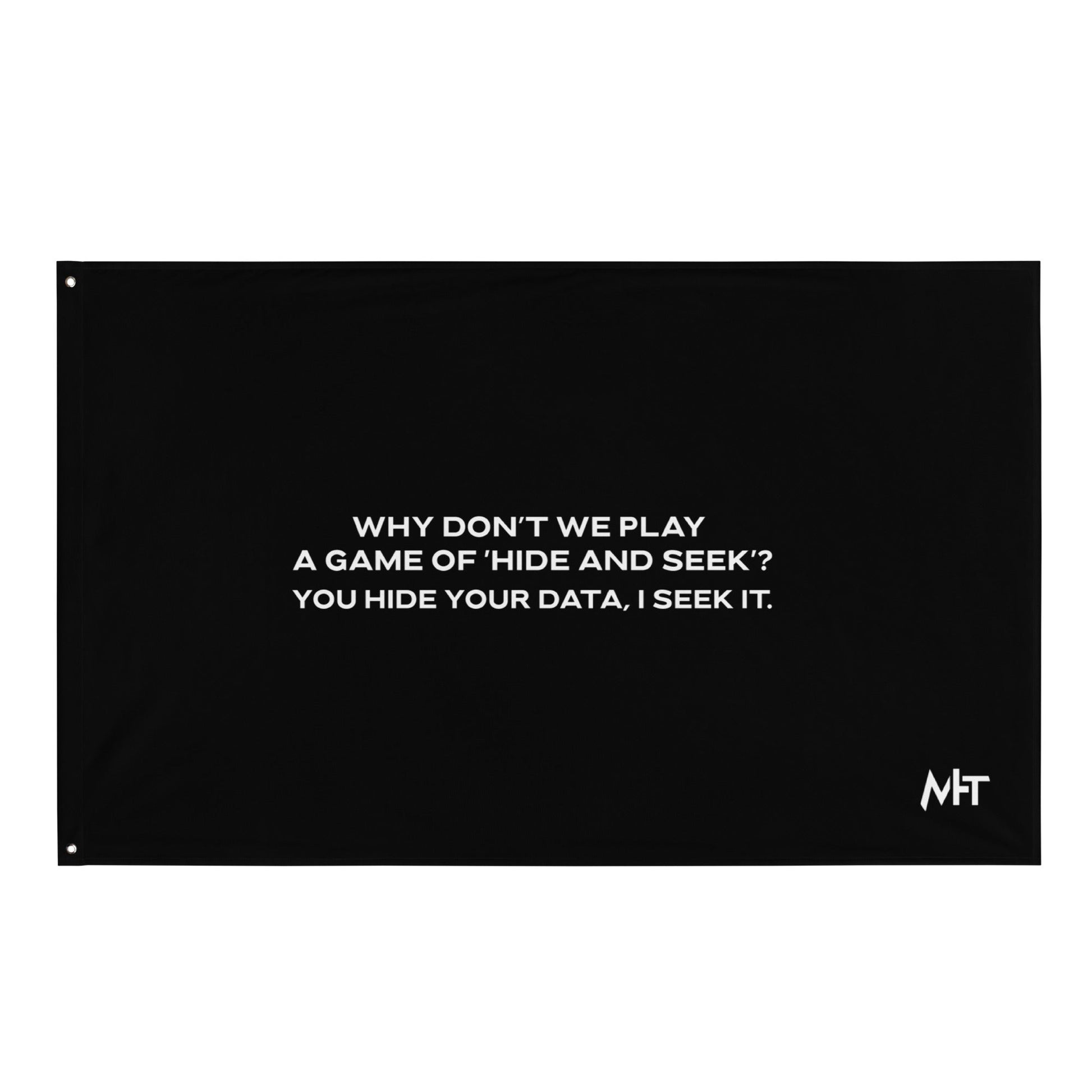 Why don't we Play a game of Hide and Seek V2 - Flag by DarkByteGear
