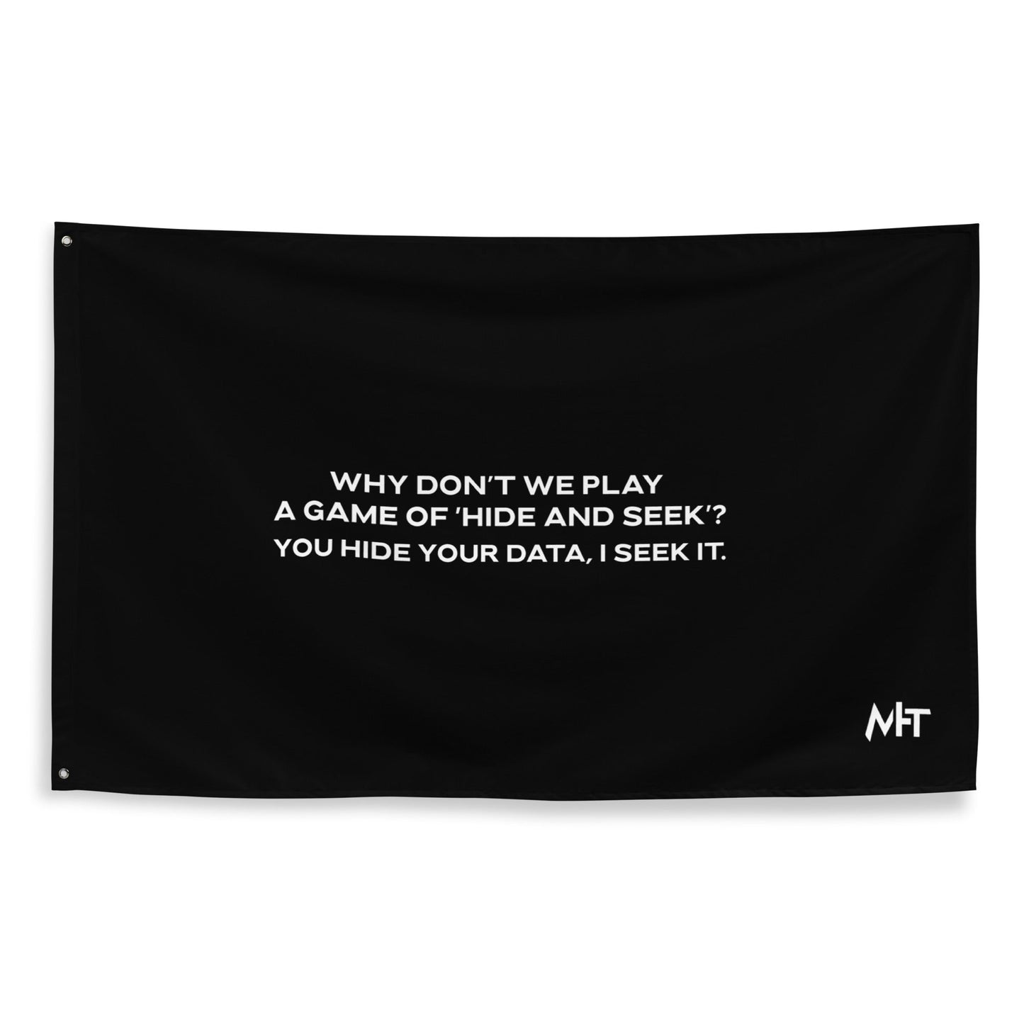 Why don't we Play a game of Hide and Seek V2 - Flag by DarkByteGear