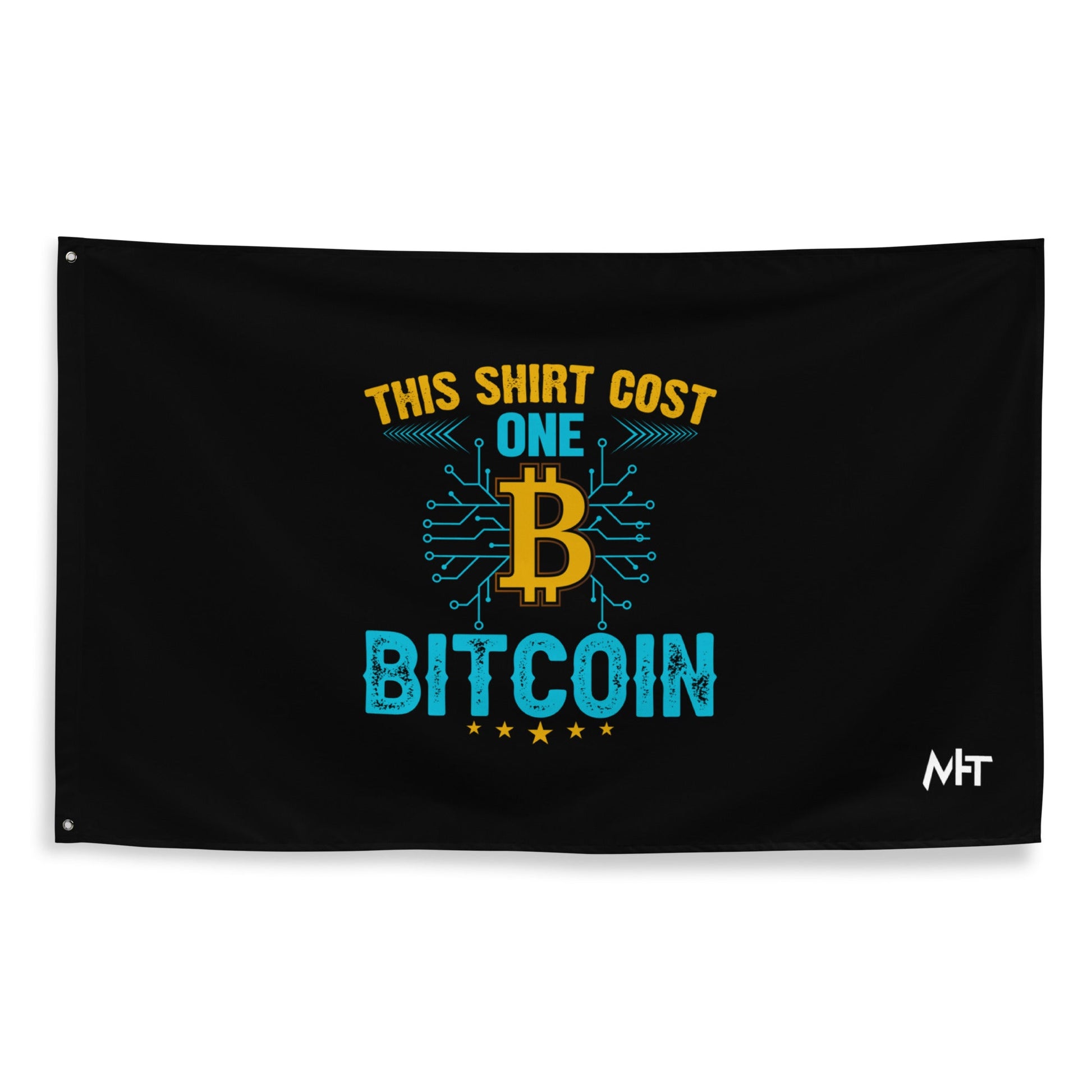 This Shirt Costs one Bitcoin - Flag by DarkByteGear