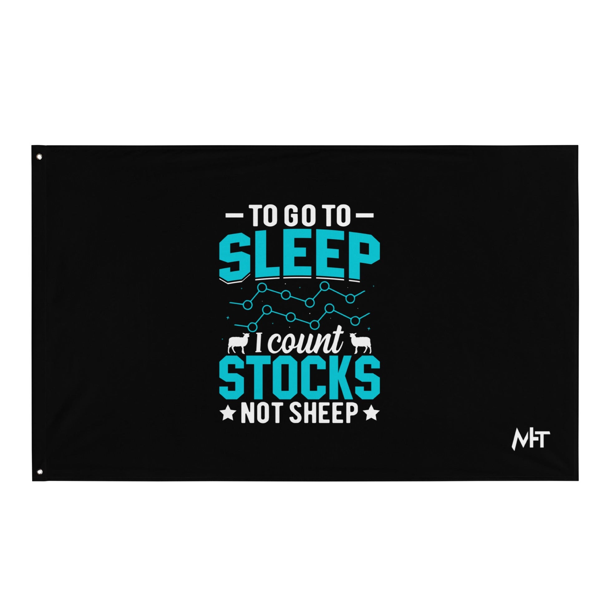 To go to sleep, I count stocks not sheep (DB) - Flag by DarkByteGear