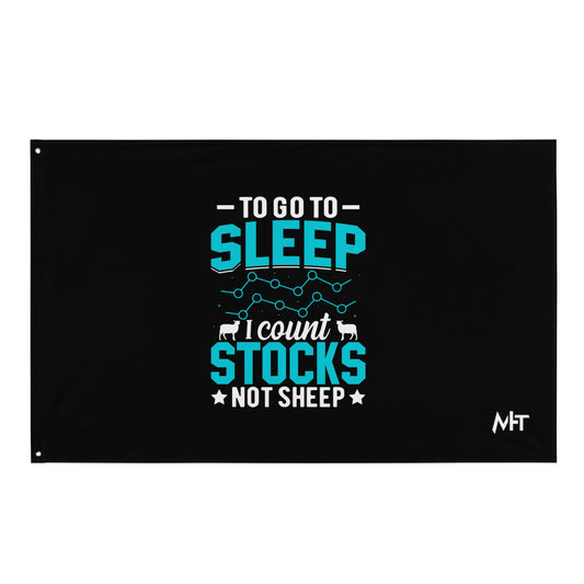 To go to sleep, I count stocks not sheep (DB) - Flag by DarkByteGear