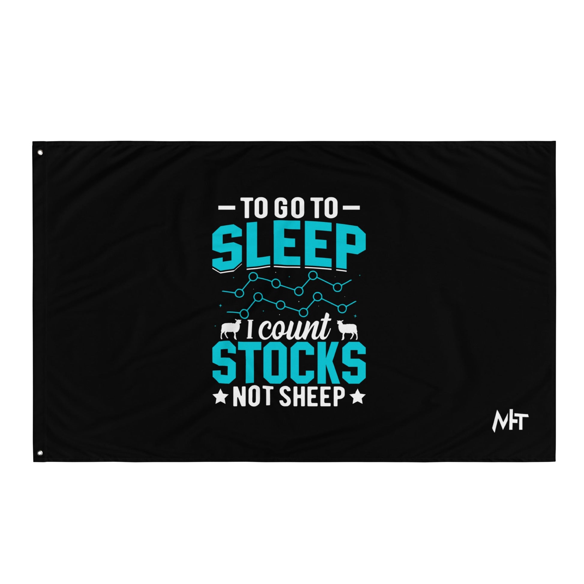To go to sleep, I count stocks not sheep (DB) - Flag by DarkByteGear