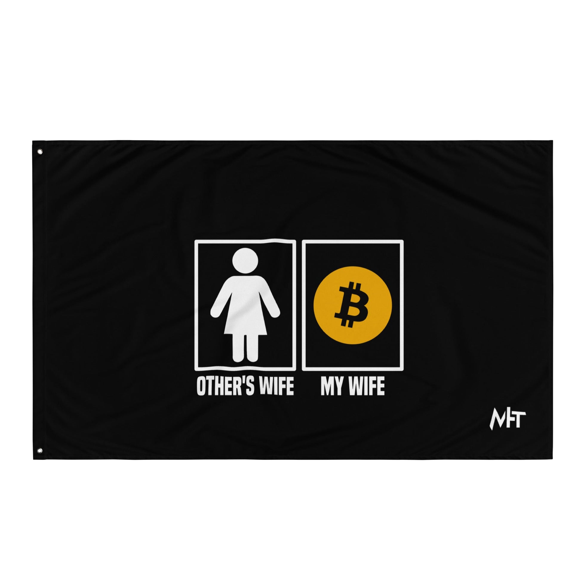 Other's wife vs My wife Flag by DarkByteGear