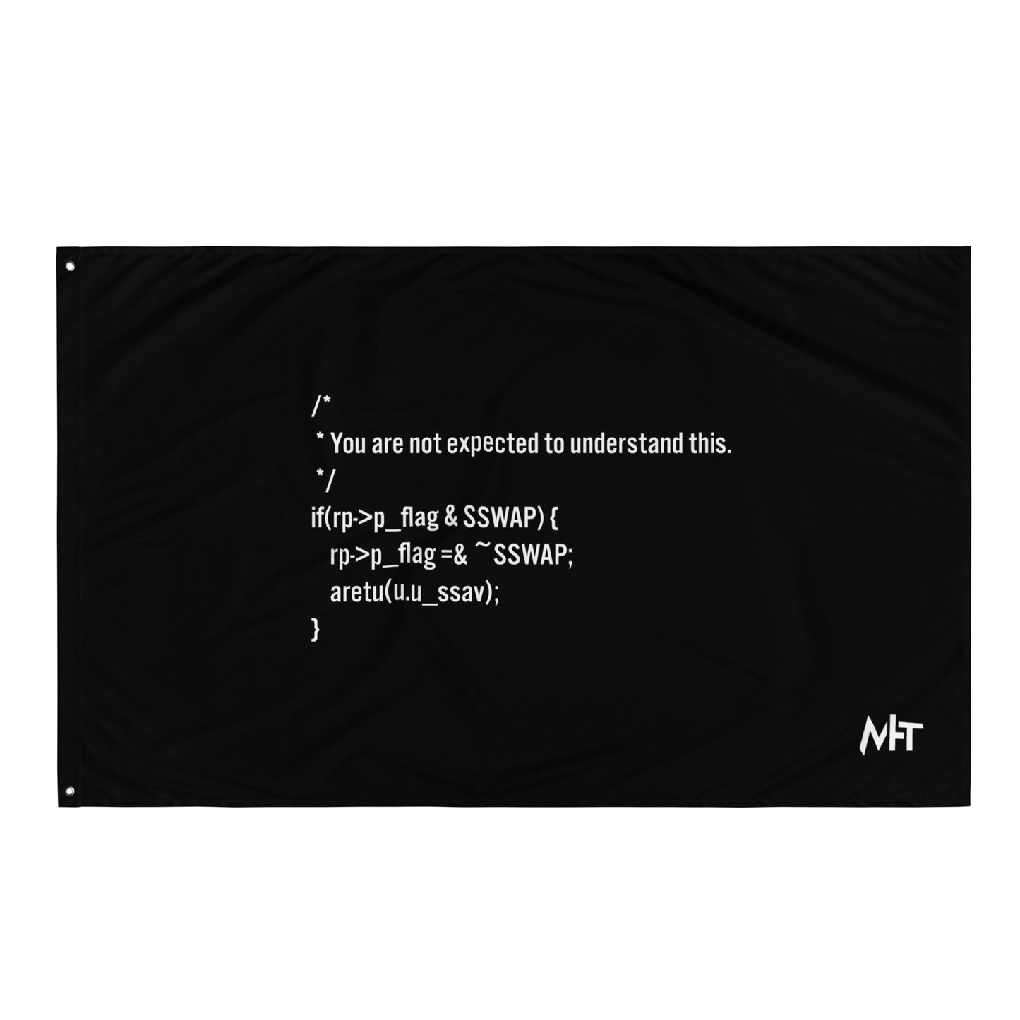 You are not expected to Understand this - Flag by DarkByteGear