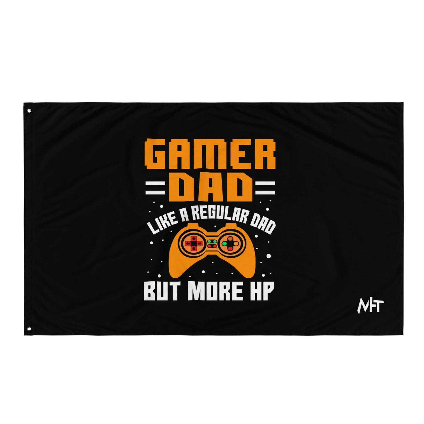 Gamer Dad like a normal one but more HP - Flag by DarkByteGear