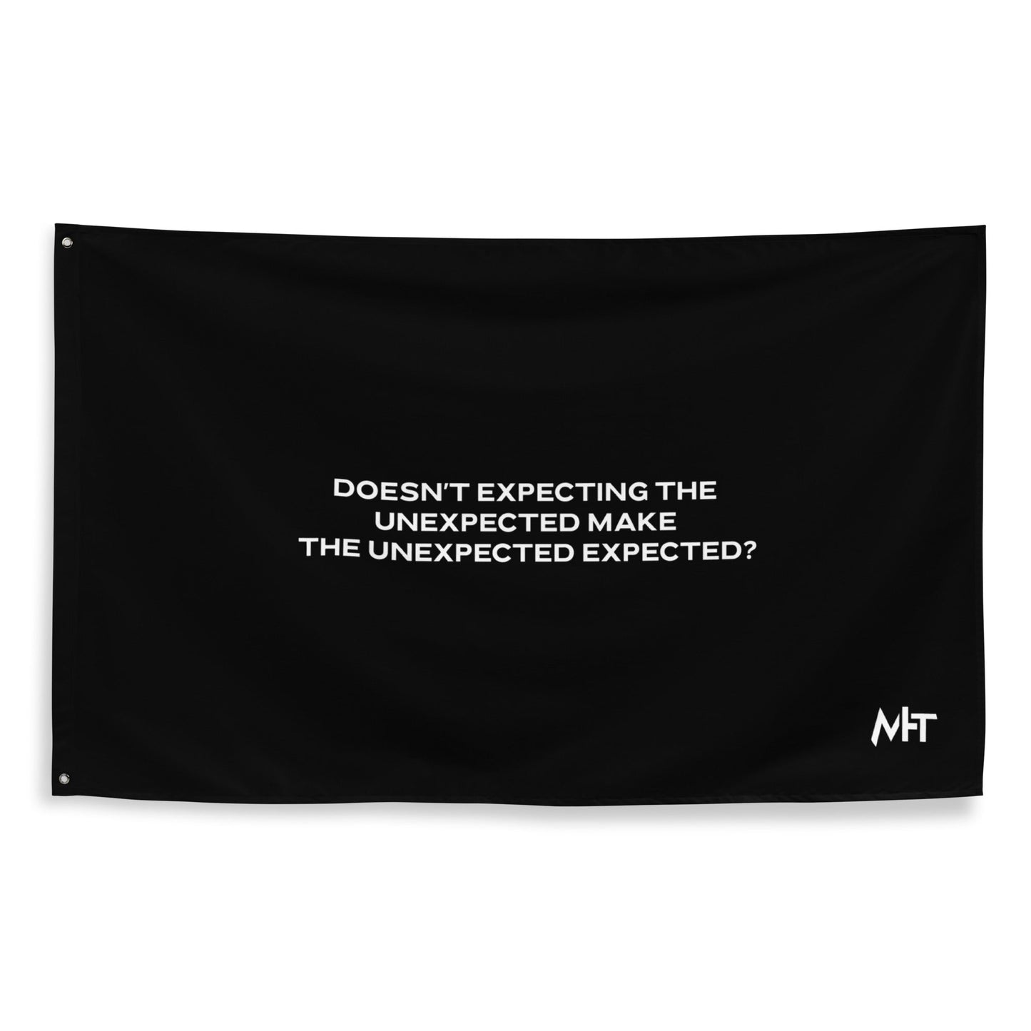 Doesn't expecting the unexpected make the unexpected expected V1 - Flag by DarkByteGear