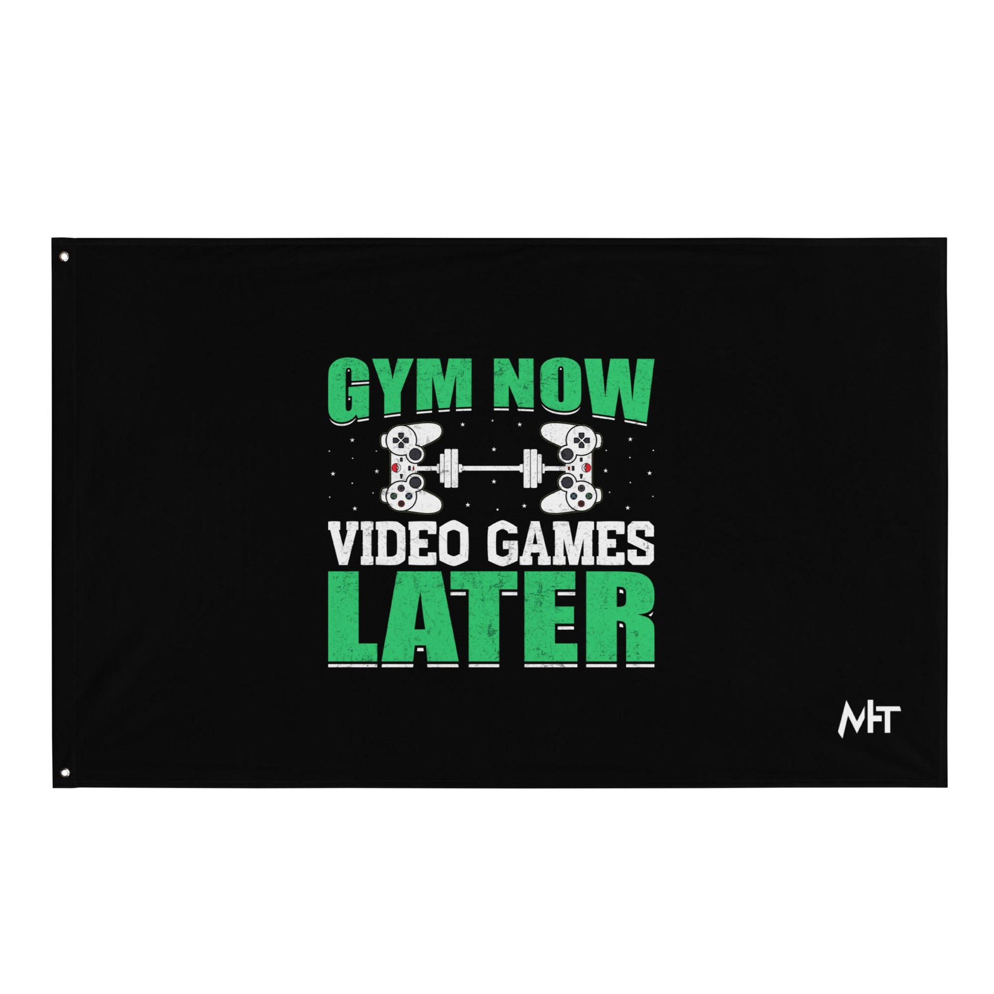 Gym now, Video Games Later - Flag by DarkByteGear