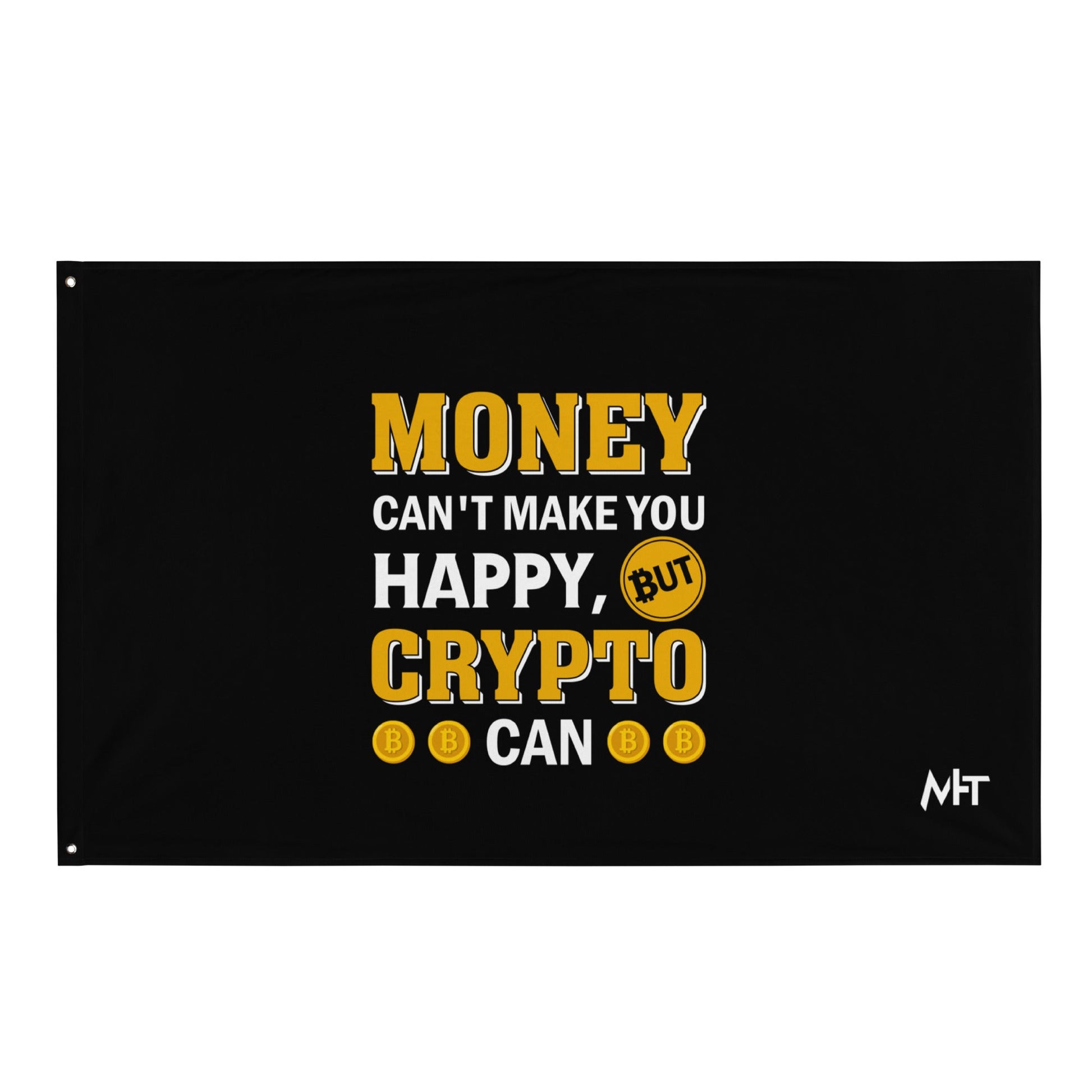 Money can't Buy You Happiness but Bitcoin Can Flag by DarkByteGear